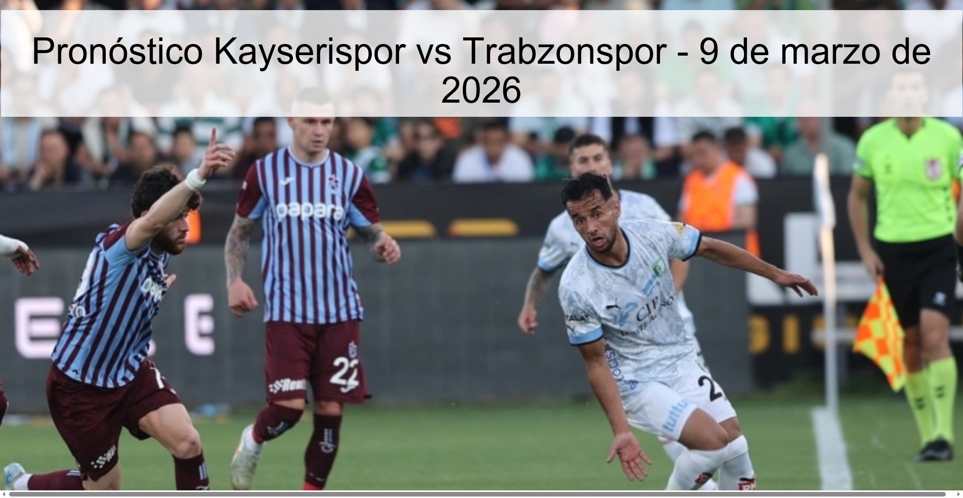Kayserispor vs Trabzonspor Prediction – March 9, 2026