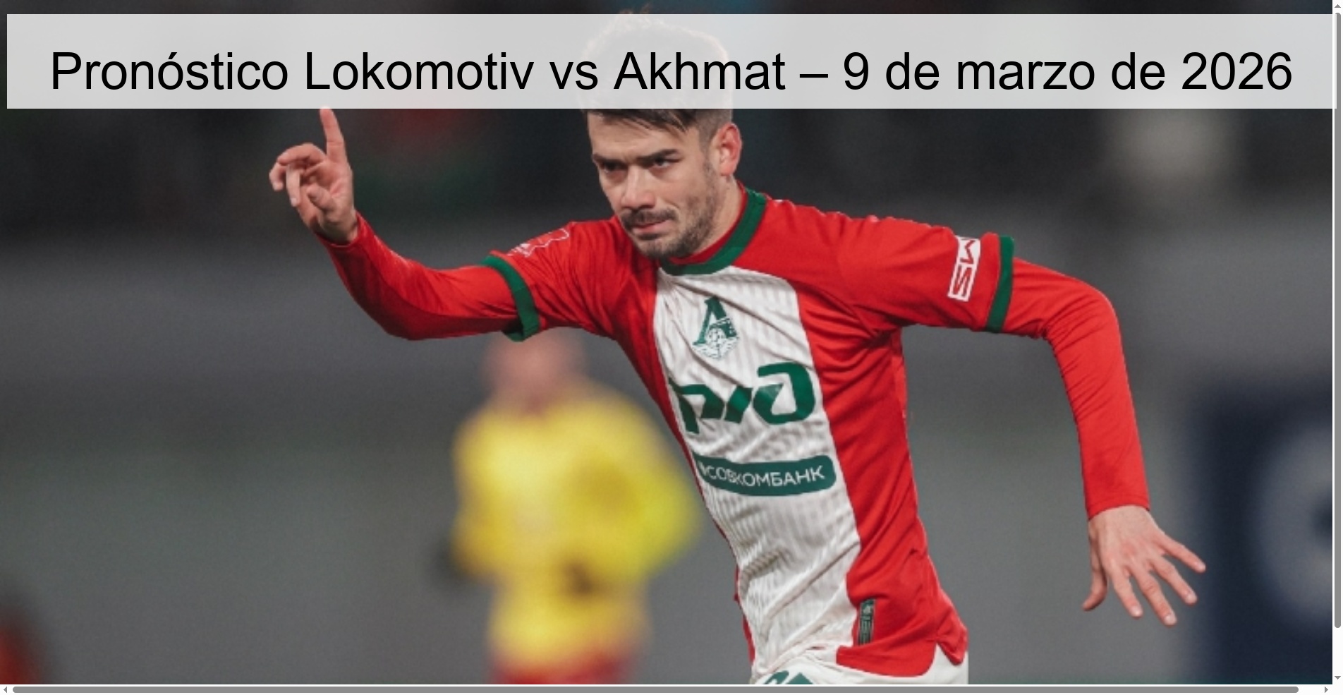 Lokomotiv vs Akhmat Prediction – March 9, 2026