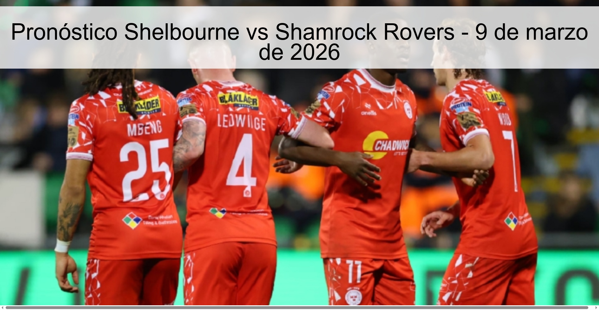 Pronóstico Shelbourne vs Shamrock Rovers - 9 de marzo de 2026