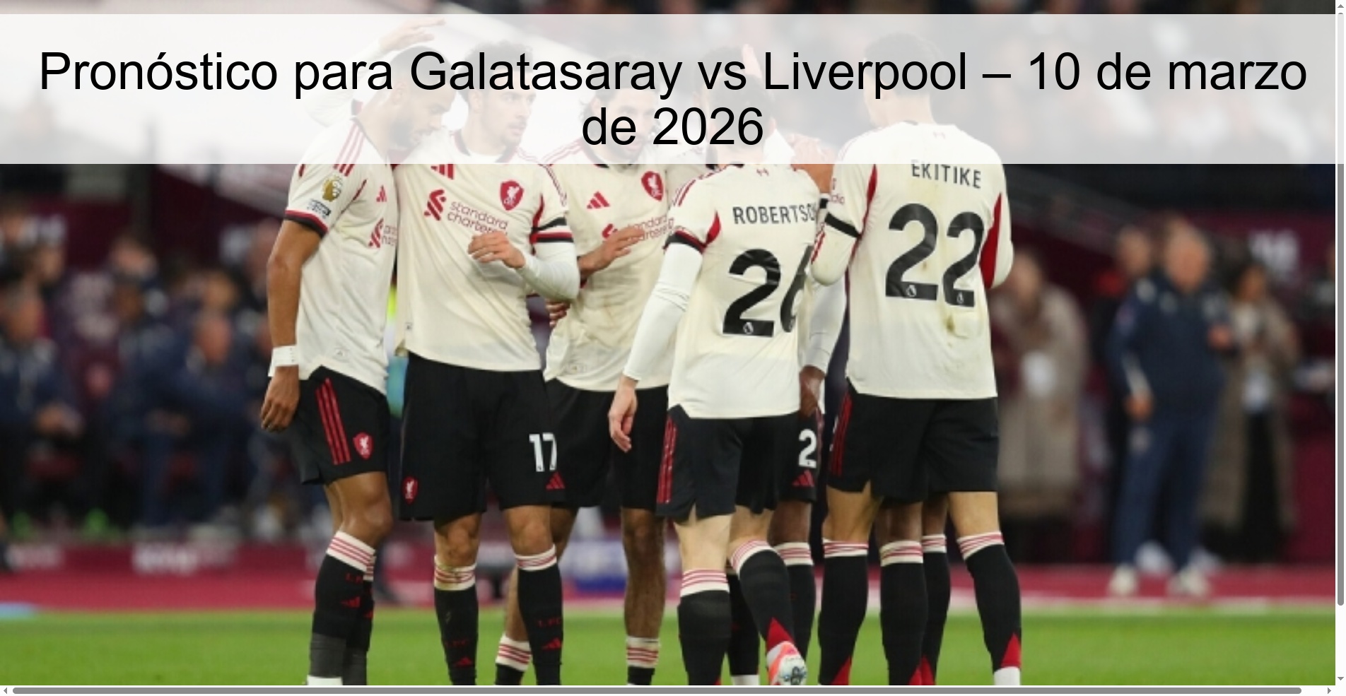 Prediction for Galatasaray vs Liverpool – March 10, 2026