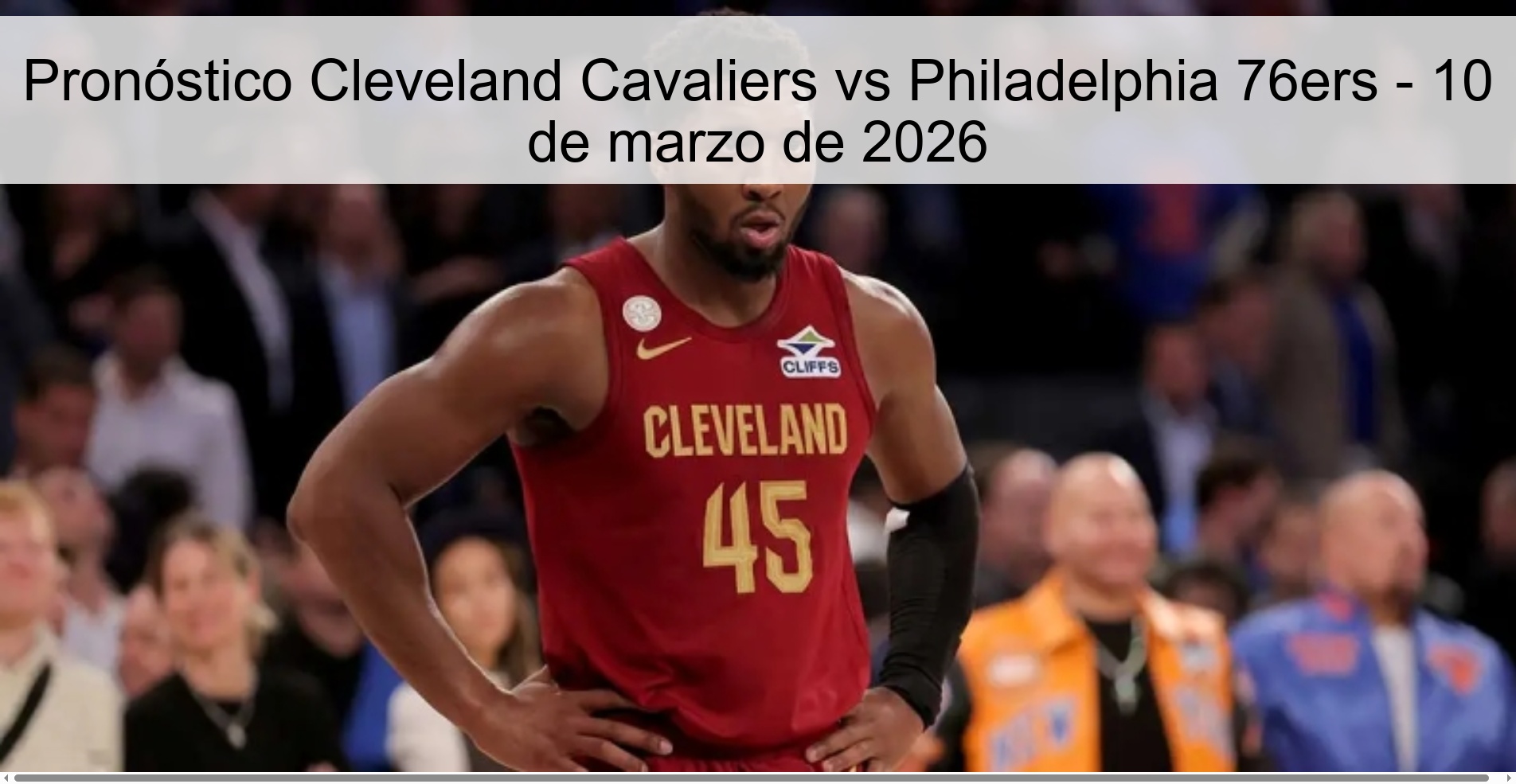 Pronóstico Cleveland Cavaliers vs Philadelphia 76ers - 10 de marzo de 2026