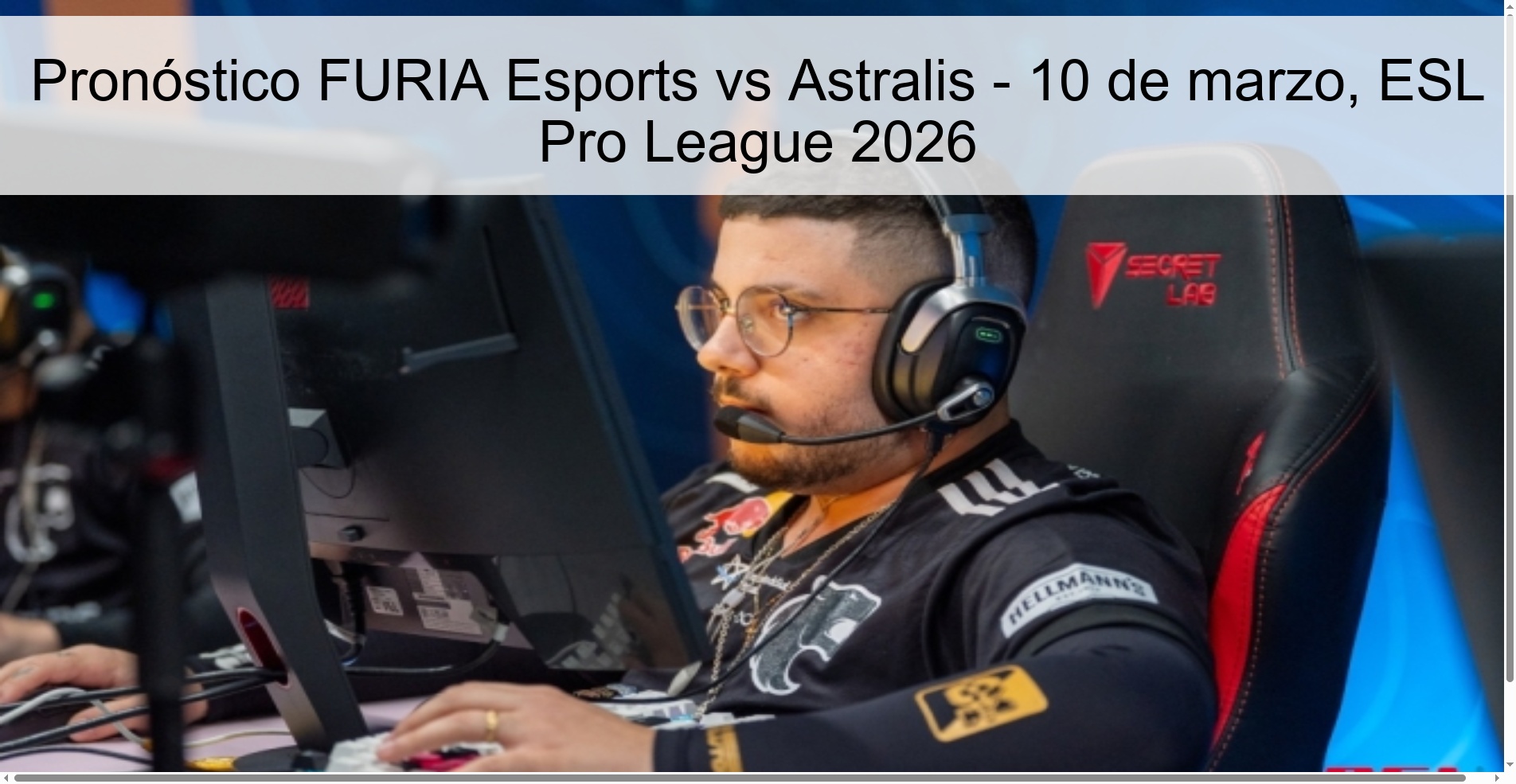 Pronóstico FURIA Esports vs Astralis - 10 de marzo, ESL Pro League 2026