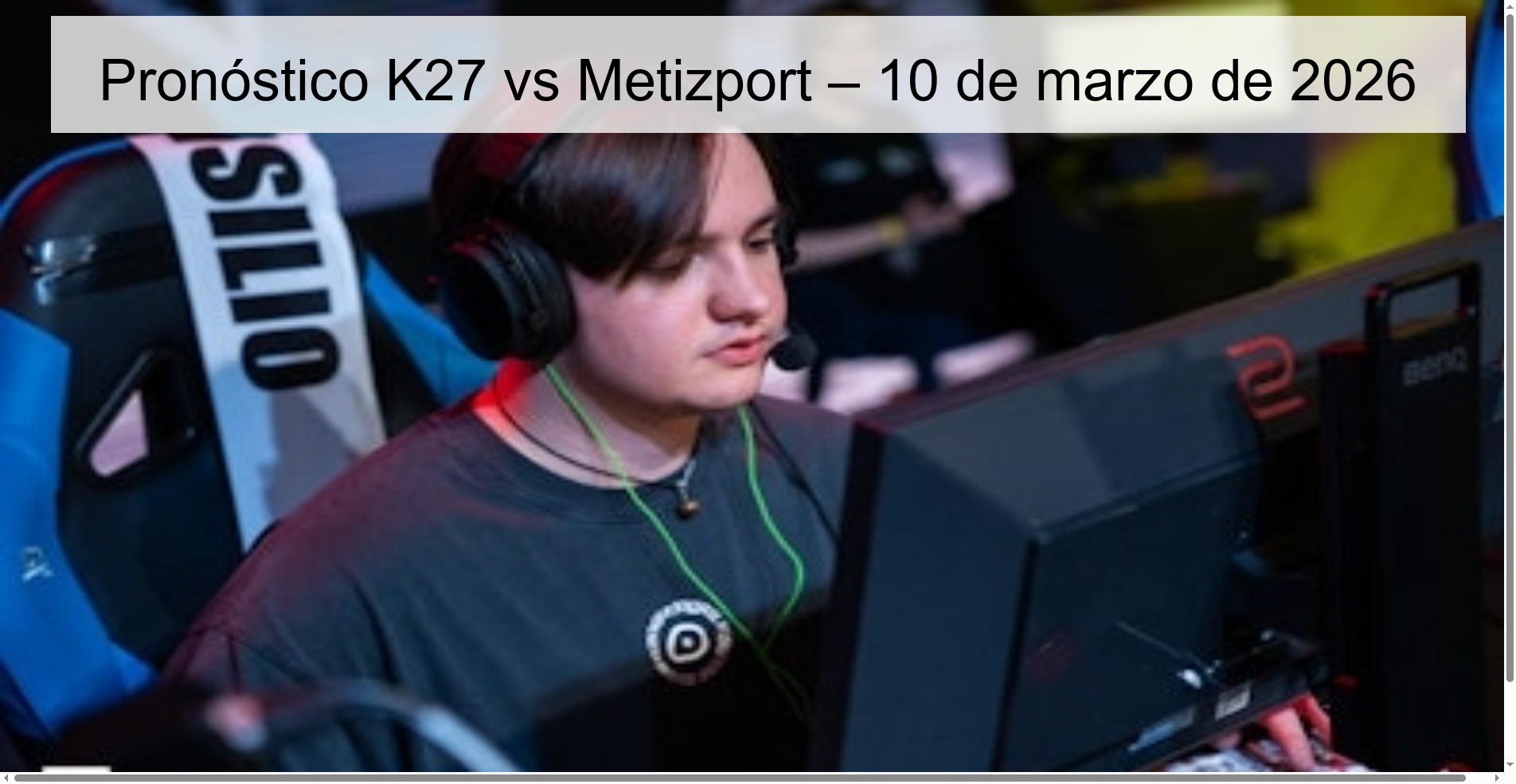 Pronóstico K27 vs Metizport – 10 de marzo de 2026