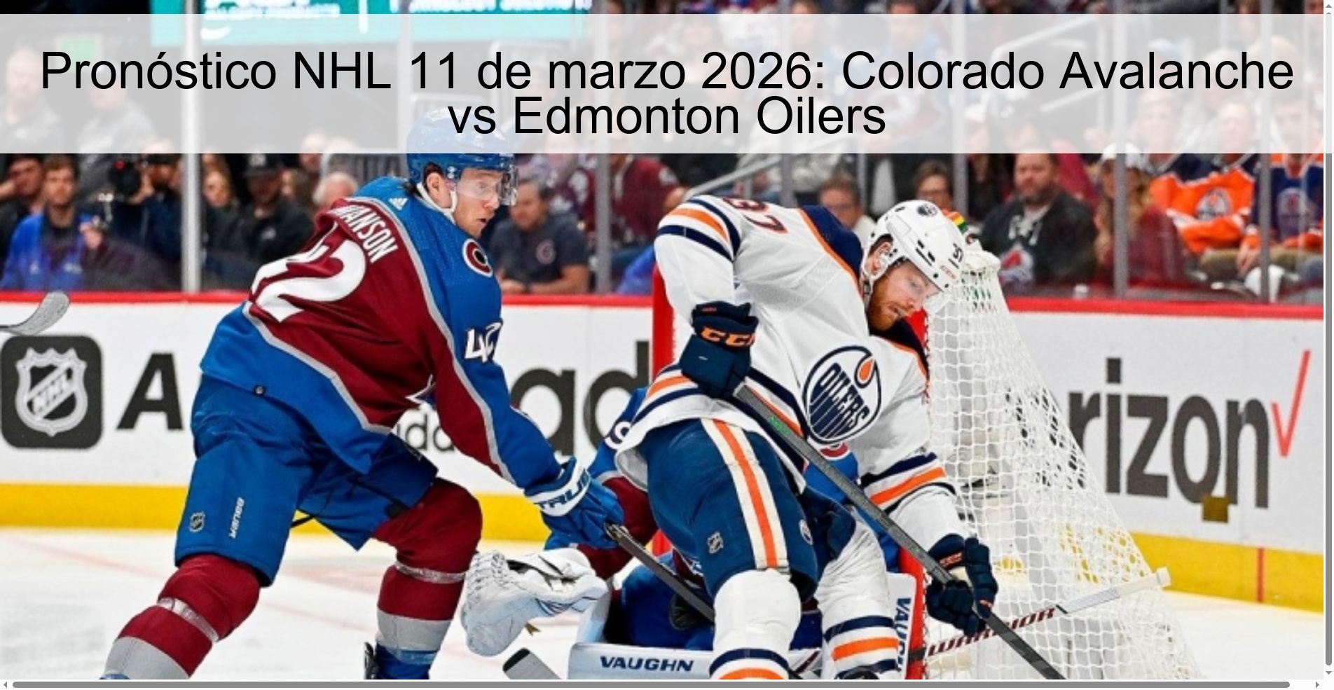 NHL Prediction March 11, 2026: Colorado Avalanche vs Edmonton Oilers NHL Prediction March 11, 2026: Colorado Avalanche vs Edmonton Oilers