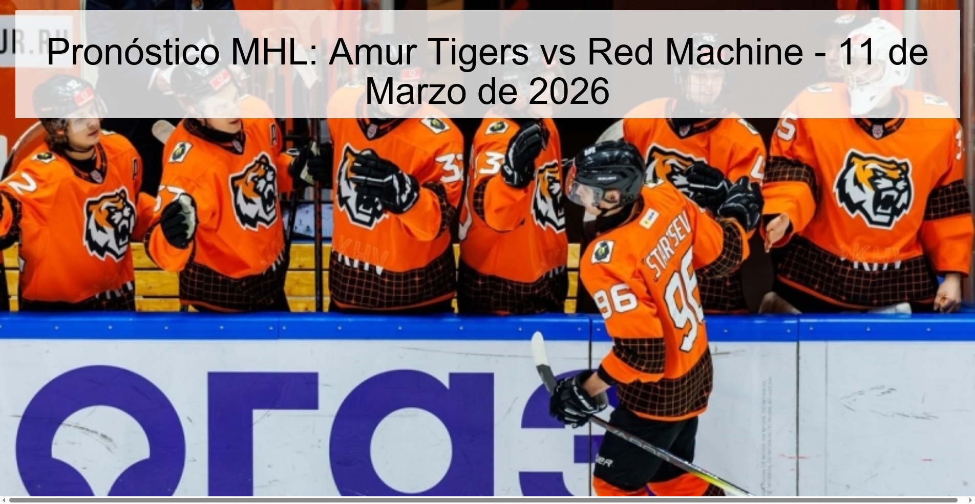 Pronóstico MHL: Amur Tigers vs Red Machine - 11 de Marzo de 2026
