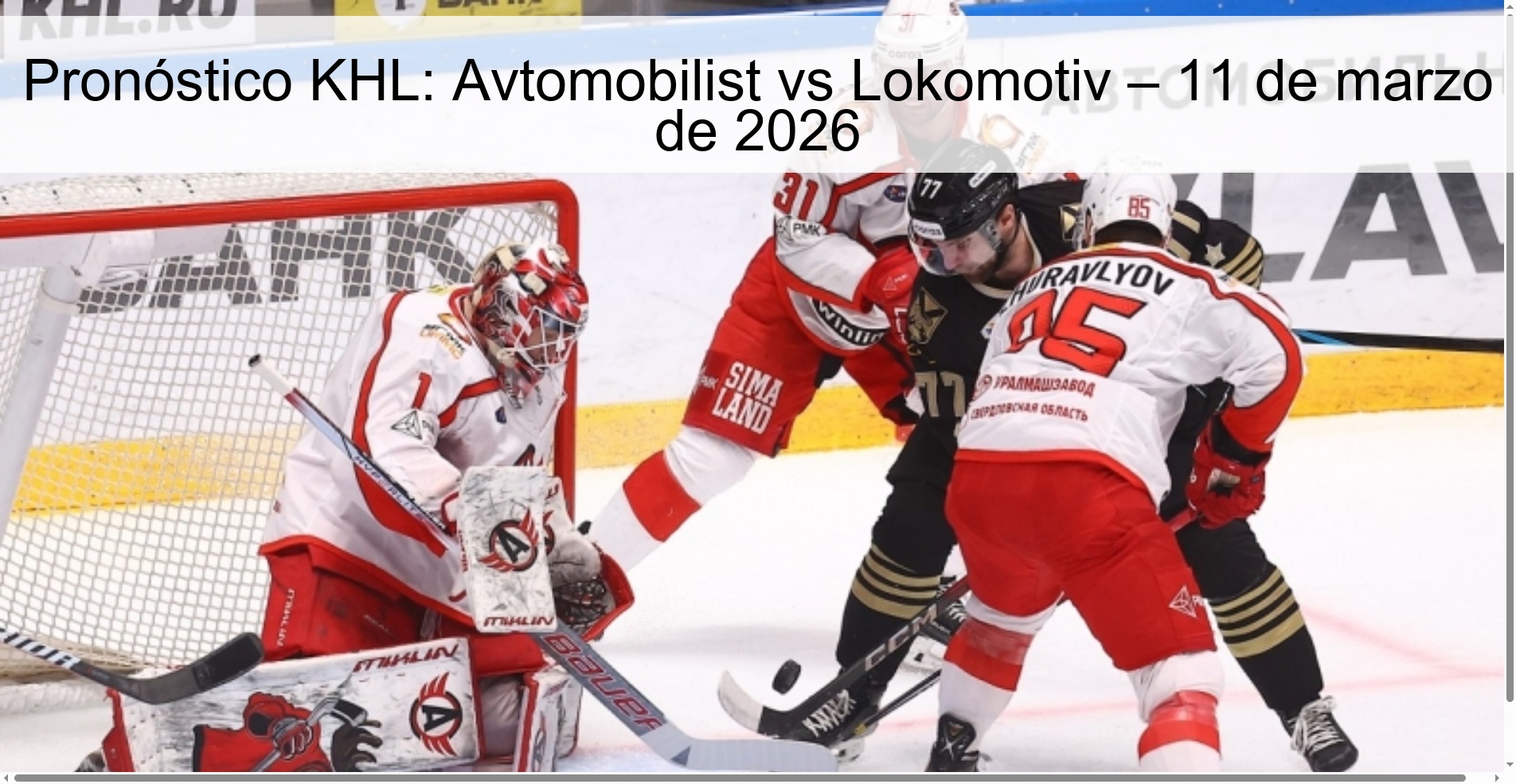 Pronóstico KHL: Avtomobilist vs Lokomotiv – 11 de marzo de 2026