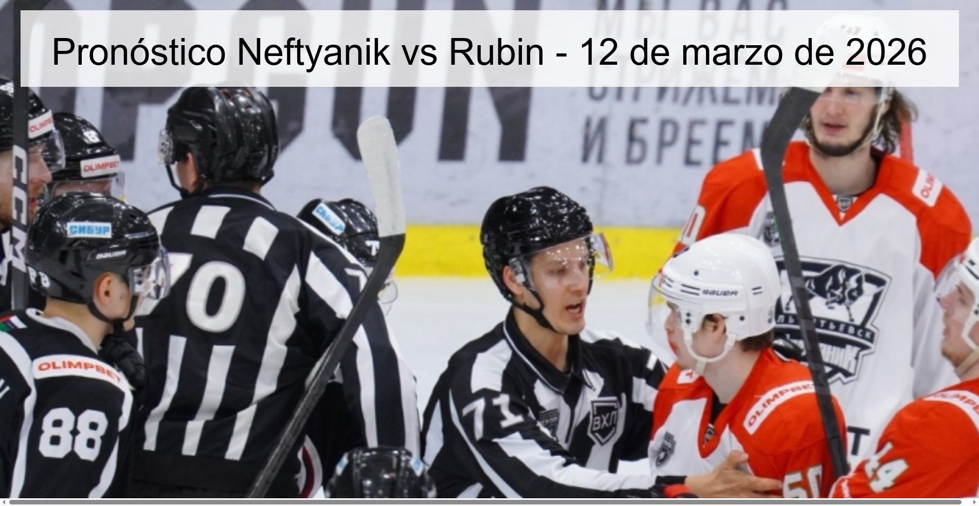 Pronóstico Neftyanik vs Rubin - 12 de marzo de 2026