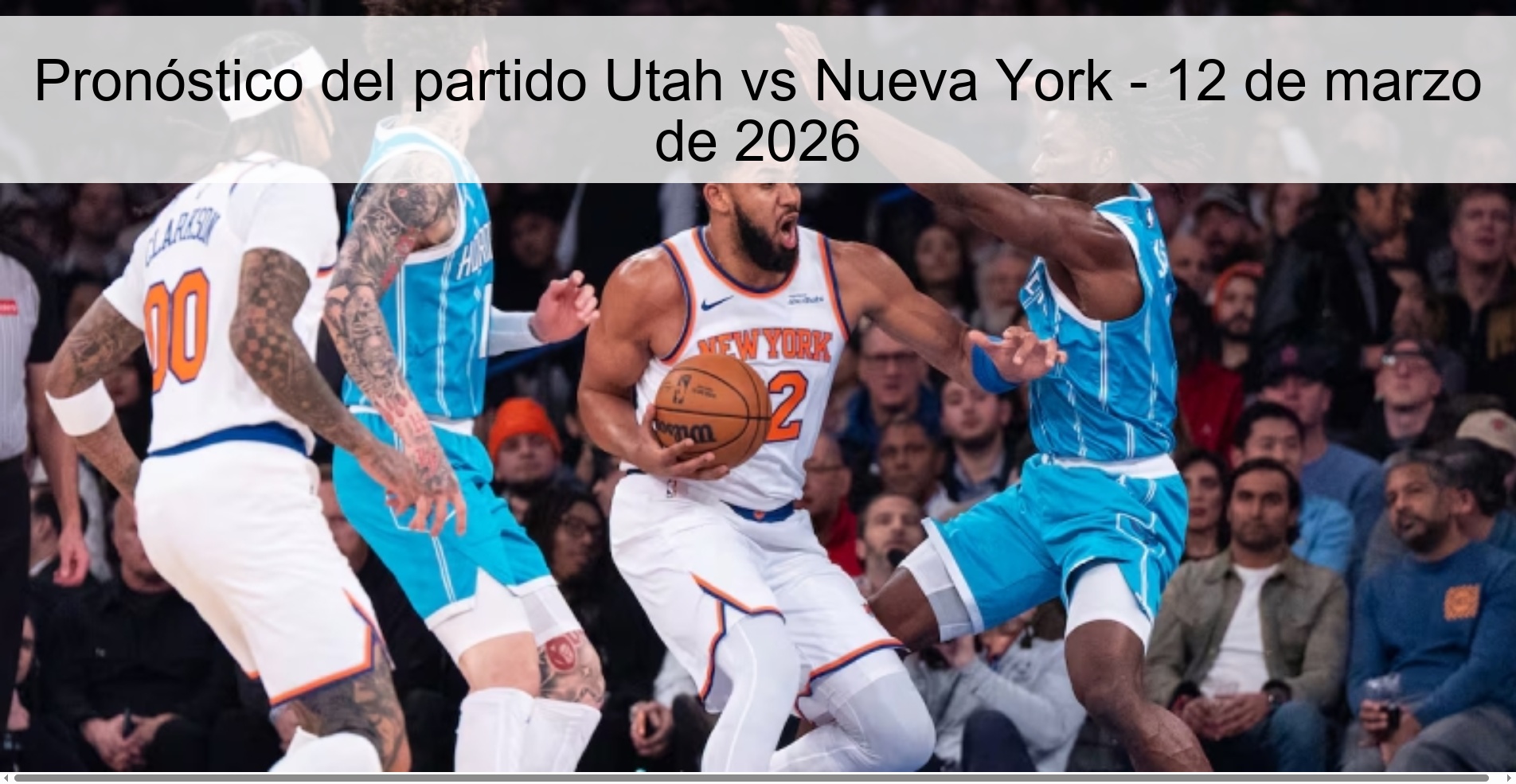 Pronóstico del partido Utah vs Nueva York - 12 de marzo de 2026