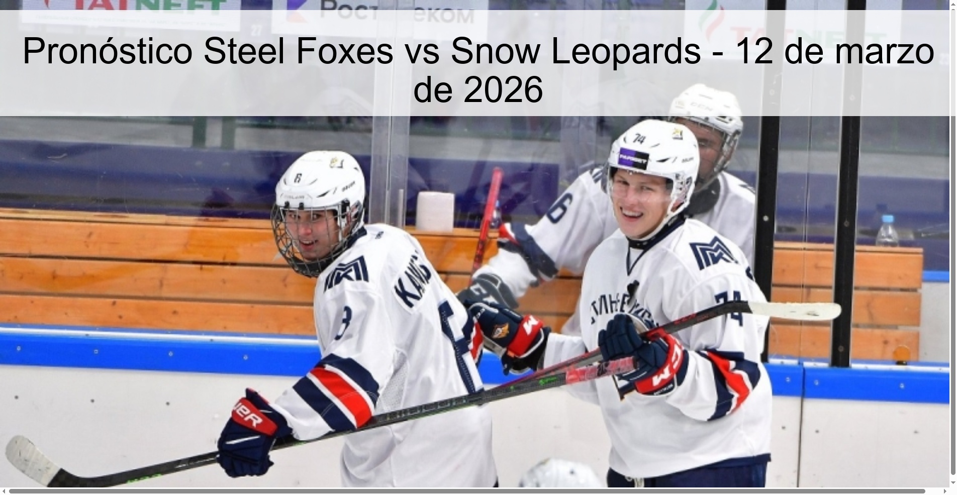 Steel Foxes vs Snow Leopards Prediction – March 12, 2026