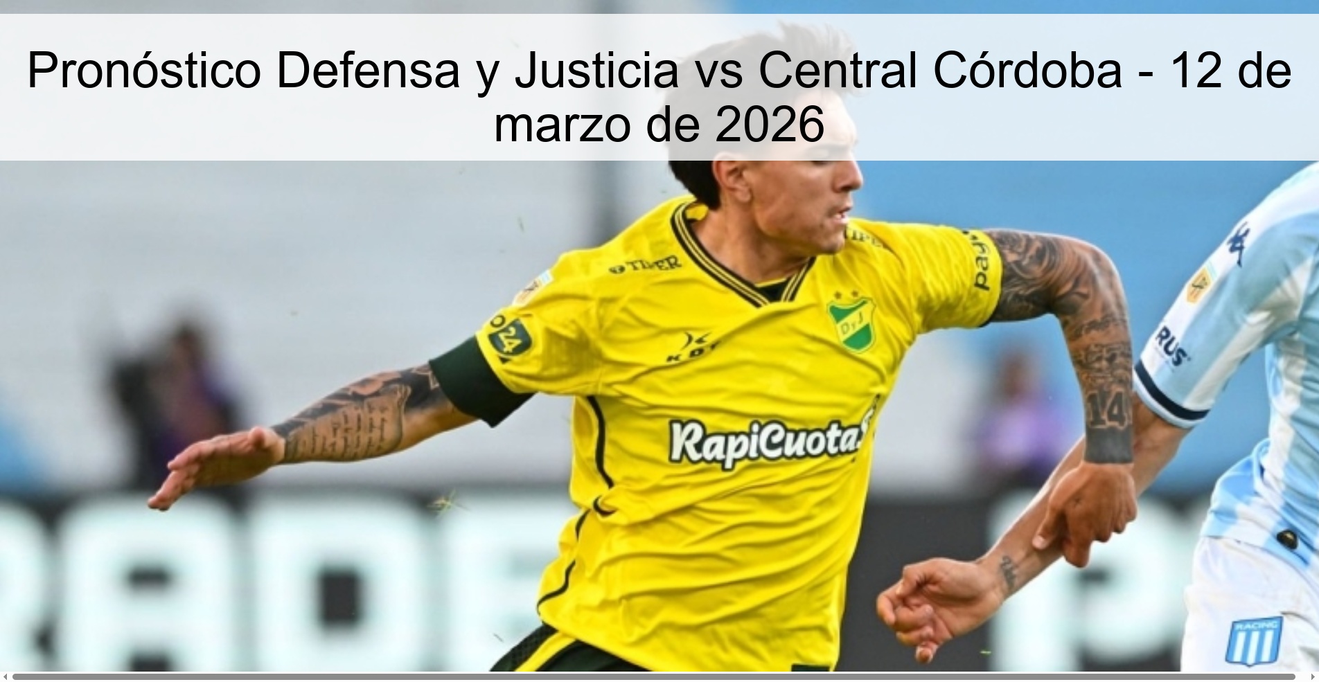 Pronóstico Defensa y Justicia vs Central Córdoba - 12 de marzo de 2026