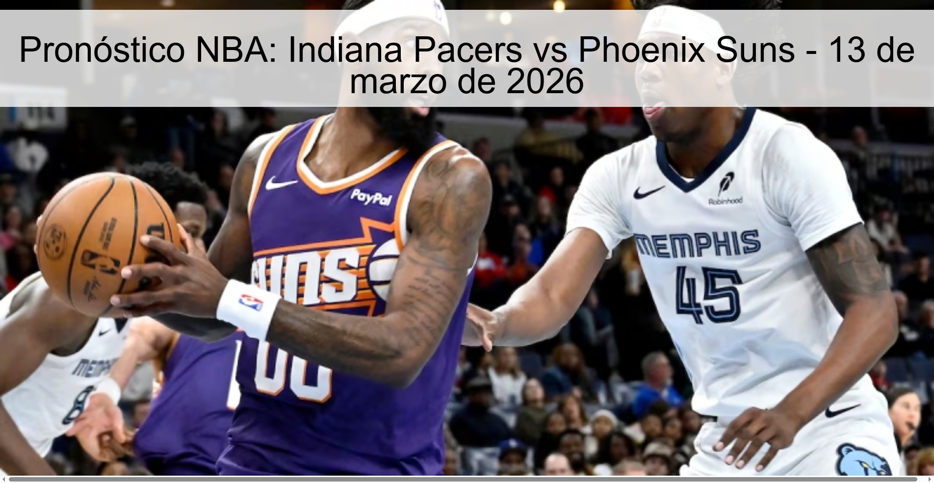 Pronóstico NBA: Indiana Pacers vs Phoenix Suns - 13 de marzo de 2026