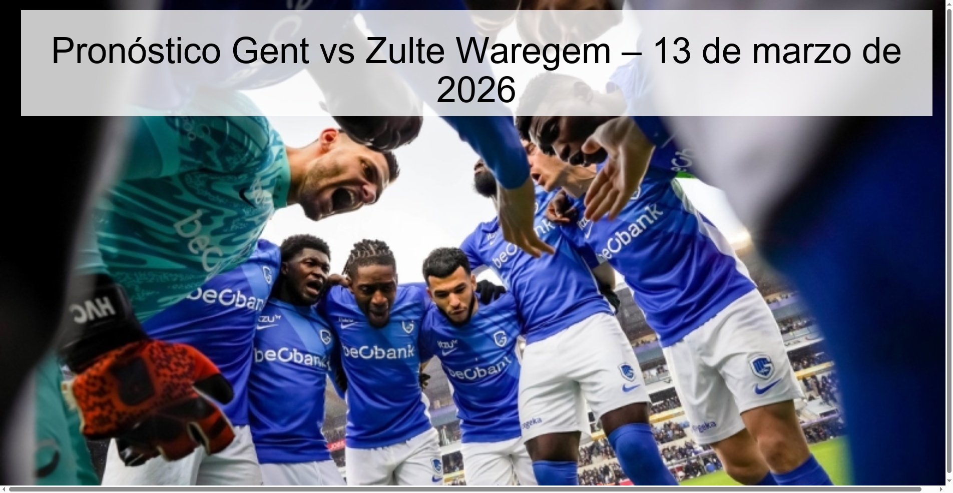 Gent vs Zulte Waregem Prediction – March 13, 2026