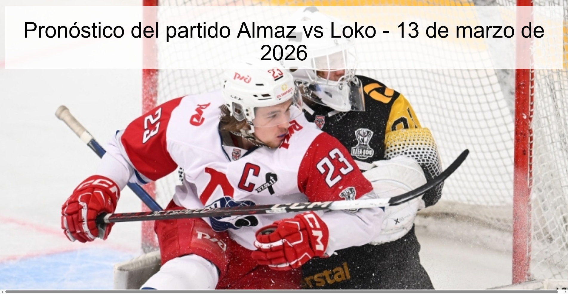 Pronóstico del partido Almaz vs Loko - 13 de marzo de 2026