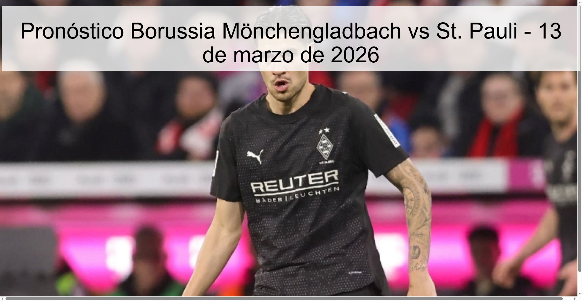Borussia Mönchengladbach vs St. Pauli Prediction – March 13, 2026