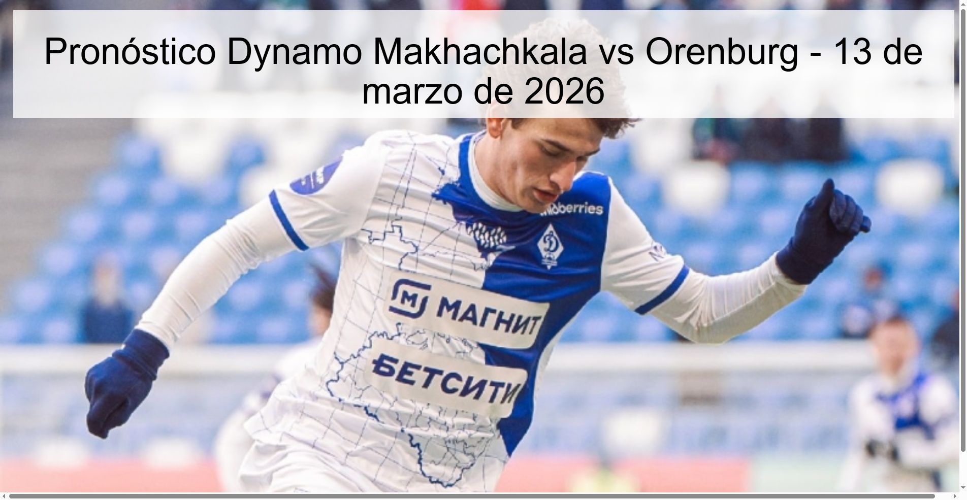 Dynamo Makhachkala vs Orenburg Prediction – March 13, 2026