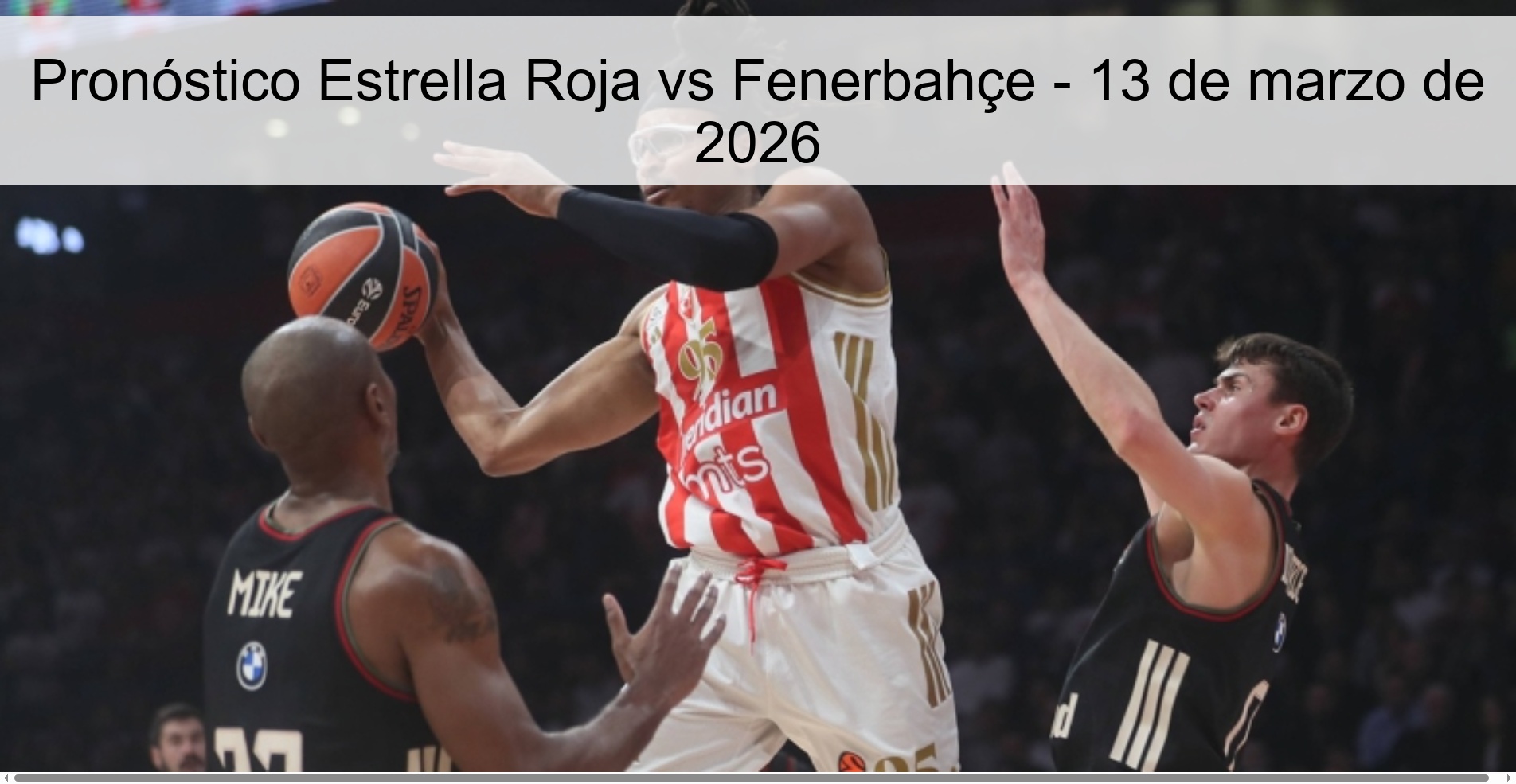 Pronóstico Estrella Roja vs Fenerbahçe - 13 de marzo de 2026