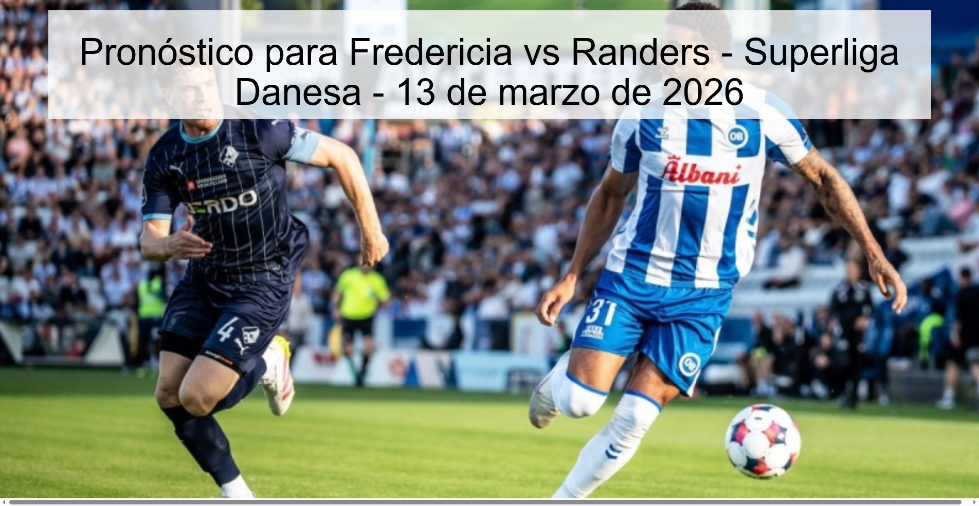 Prediction for Fredericia vs Randers - Danish Super League - March 13, 2026