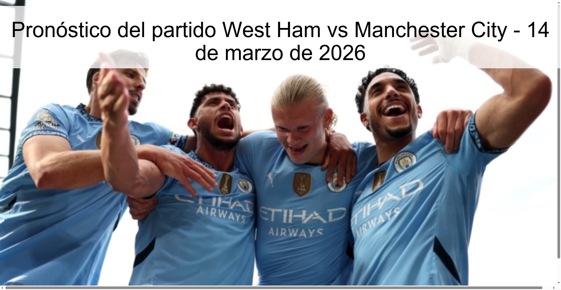 Pronóstico del partido West Ham vs Manchester City - 14 de marzo de 2026