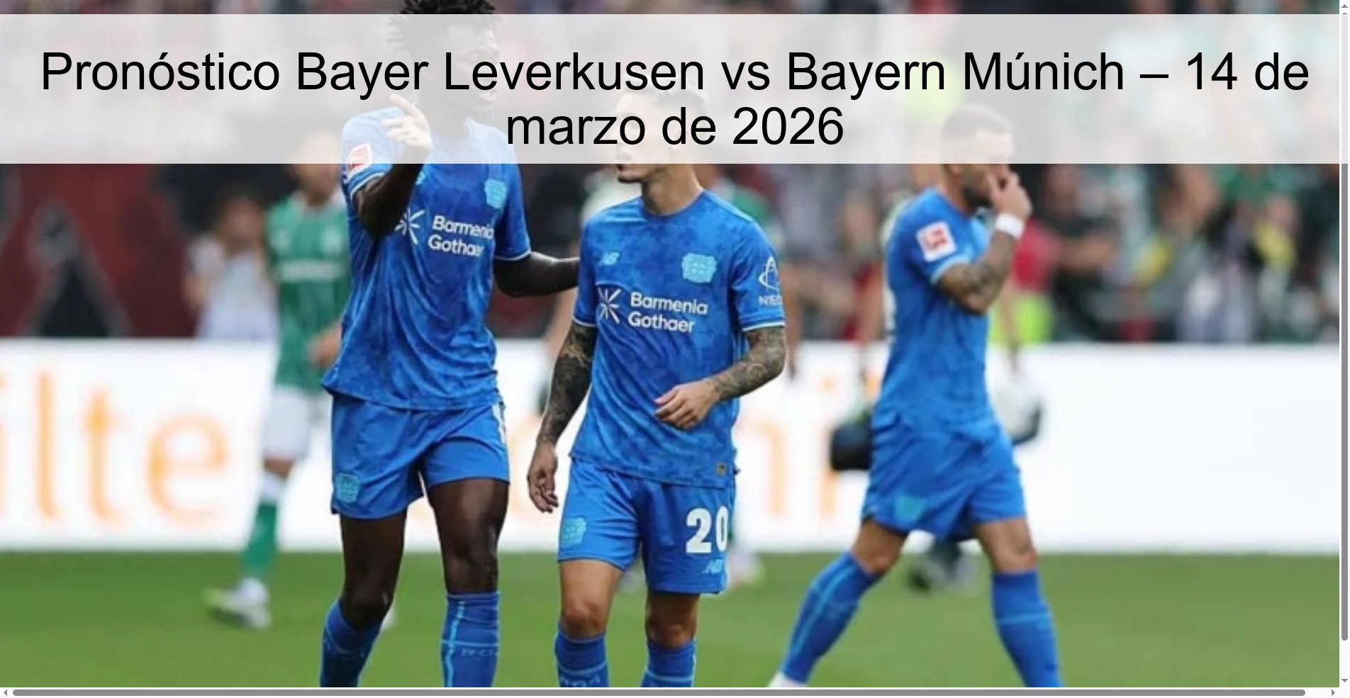 Bayer Leverkusen vs Bayern Munich Prediction – March 14, 2026