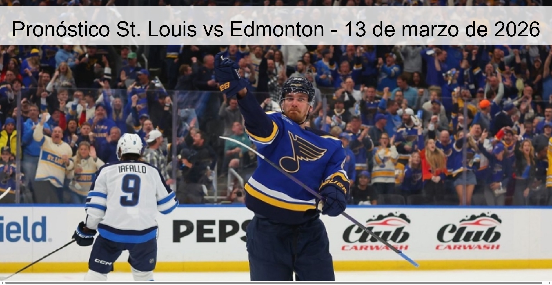 Pronóstico St. Louis vs Edmonton - 13 de marzo de 2026