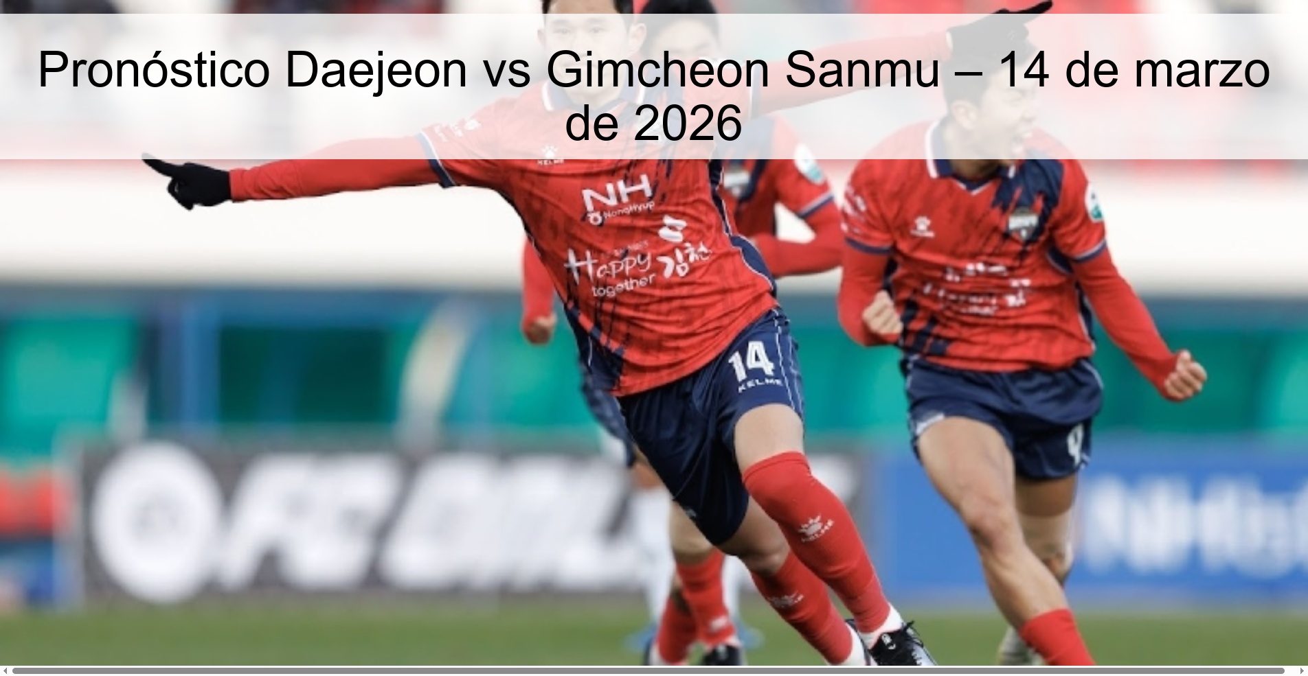 Pronóstico Daejeon vs Gimcheon Sanmu – 14 de marzo de 2026