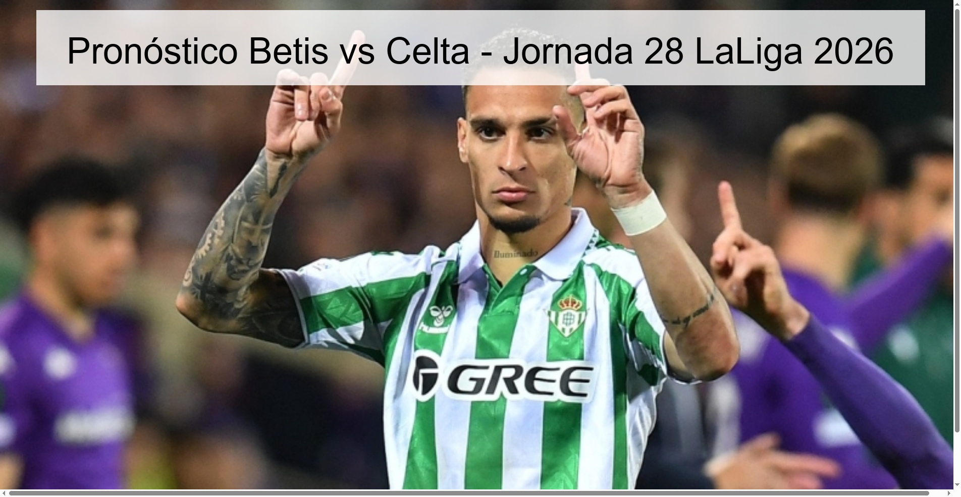 Pronóstico Betis vs Celta - Jornada 28 LaLiga 2026