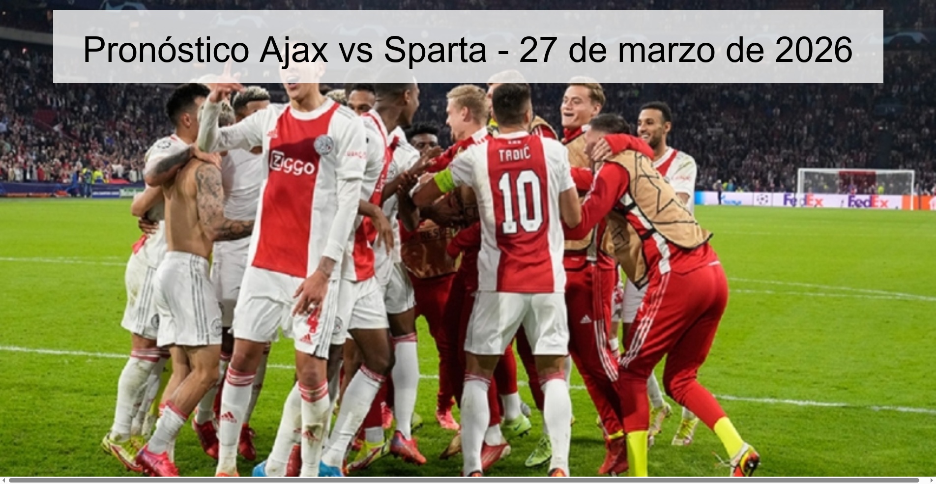 Ajax vs Sparta Prediction – March 27, 2026