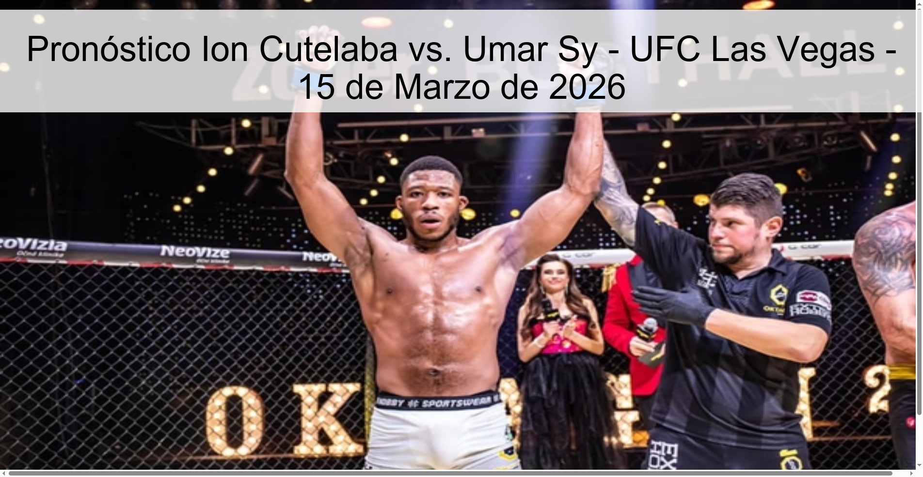Prediction Ion Cutelaba vs. Umar Sy - UFC Las Vegas - March 15, 2026
