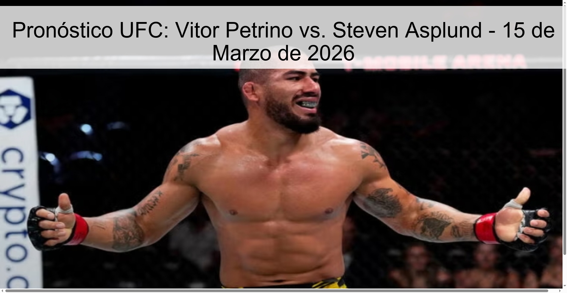 Pronóstico UFC: Vitor Petrino vs. Steven Asplund - 15 de Marzo de 2026