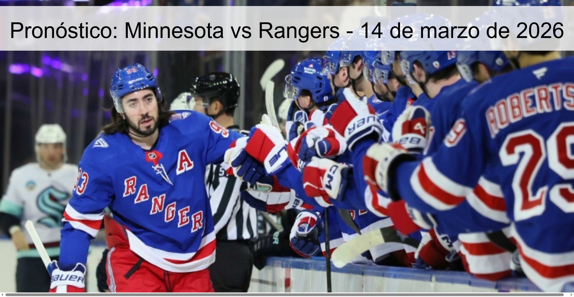 Pronóstico: Minnesota vs Rangers - 14 de marzo de 2026