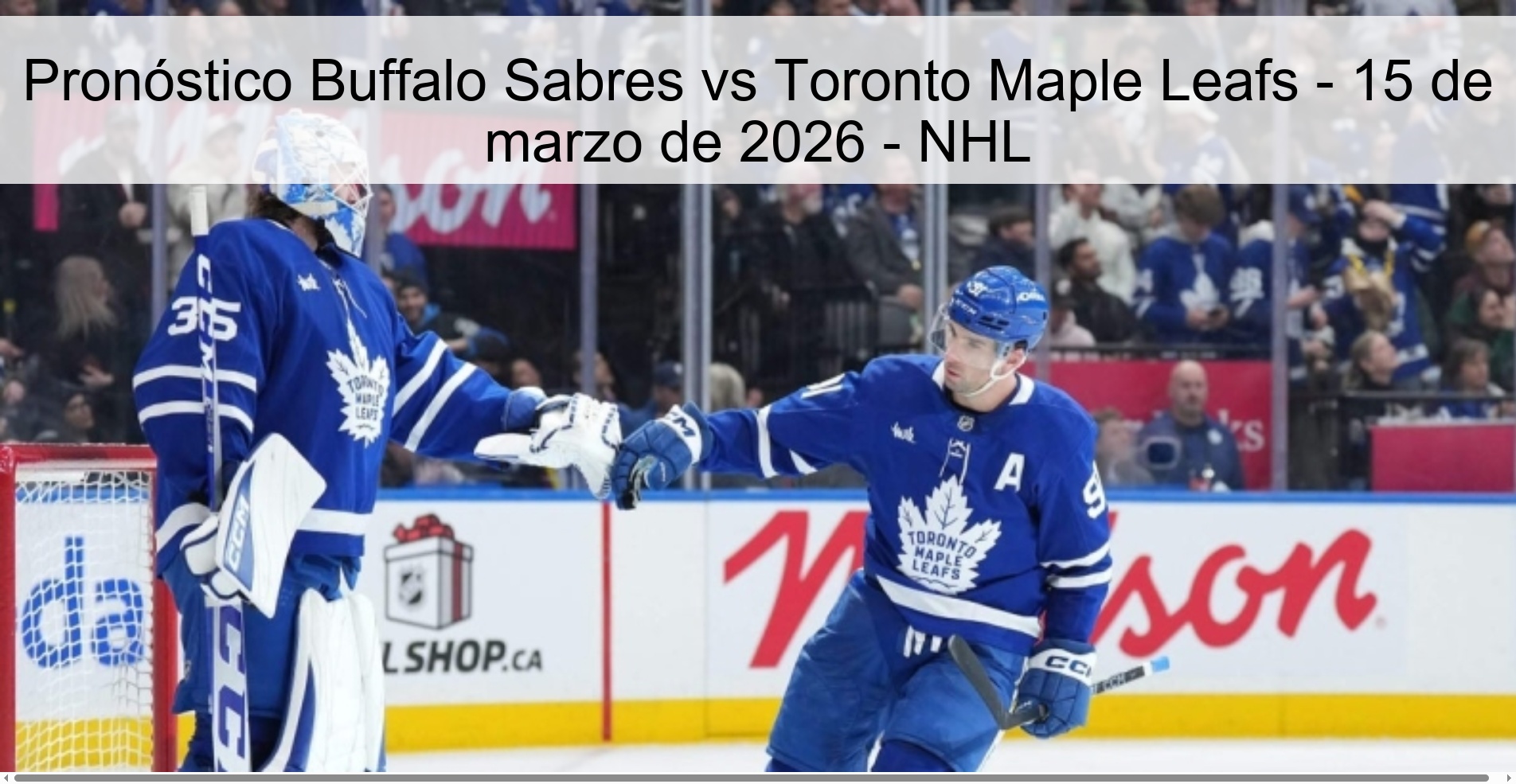 Buffalo Sabers vs Toronto Maple Leafs Prediction – March 15, 2026 – NHL
