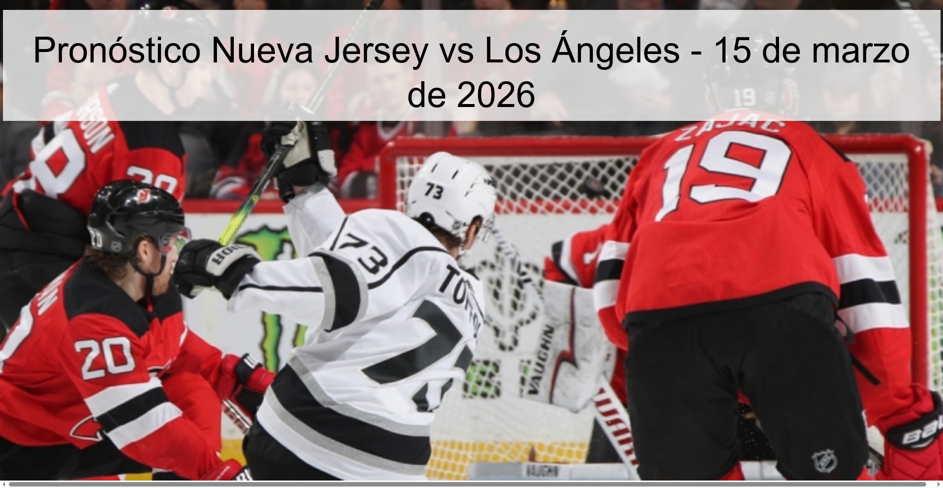 Pronóstico Nueva Jersey vs Los Ángeles - 15 de marzo de 2026