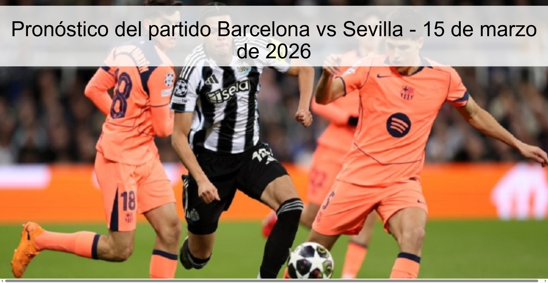 Barcelona vs Sevilla match prediction - March 15, 2026