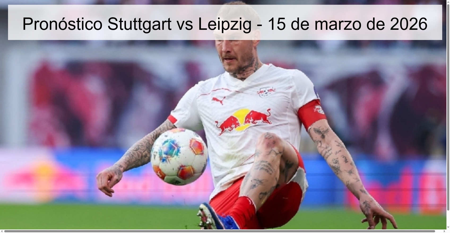 Stuttgart vs Leipzig Prediction – March 15, 2026