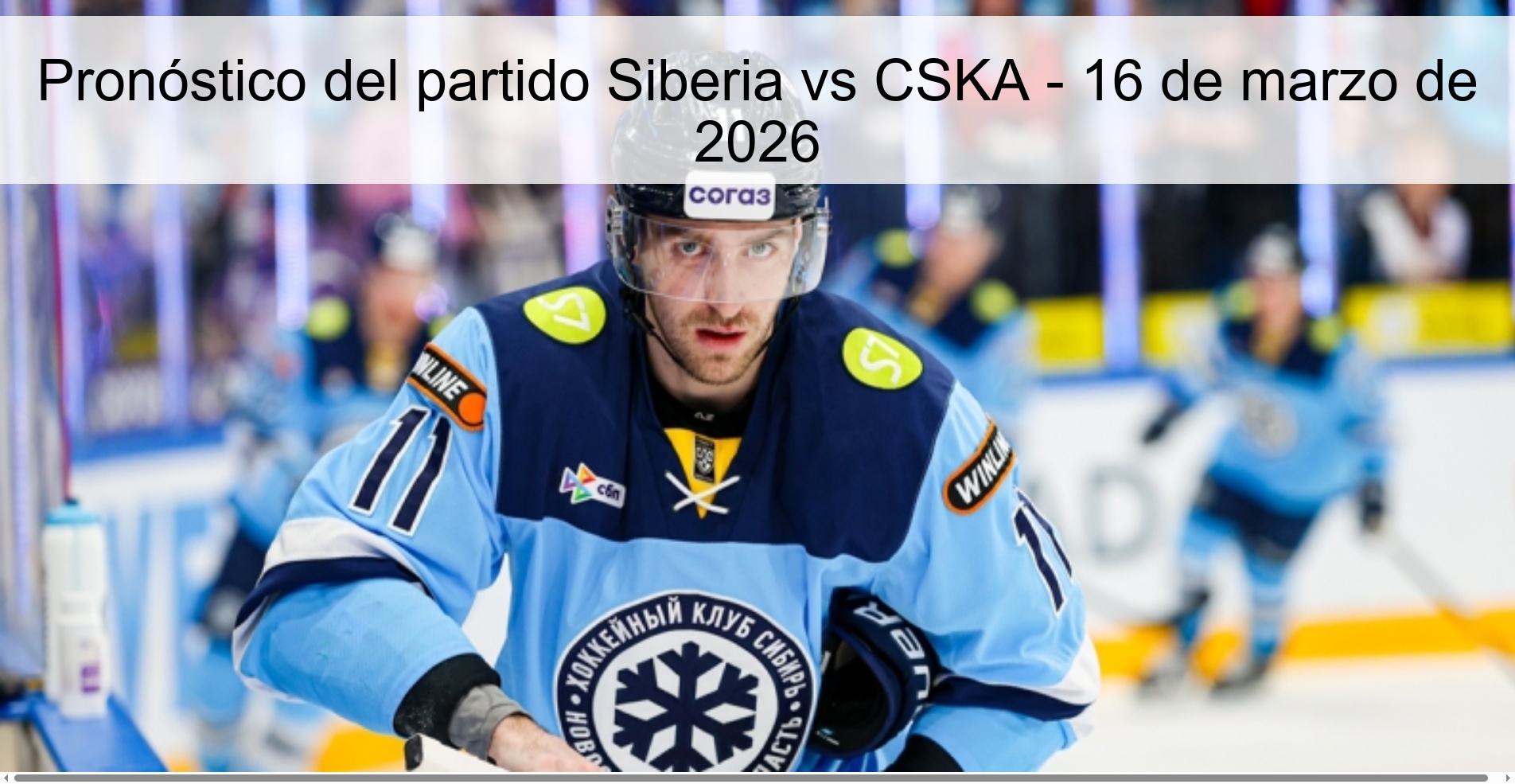 Pronóstico del partido Siberia vs CSKA - 16 de marzo de 2026