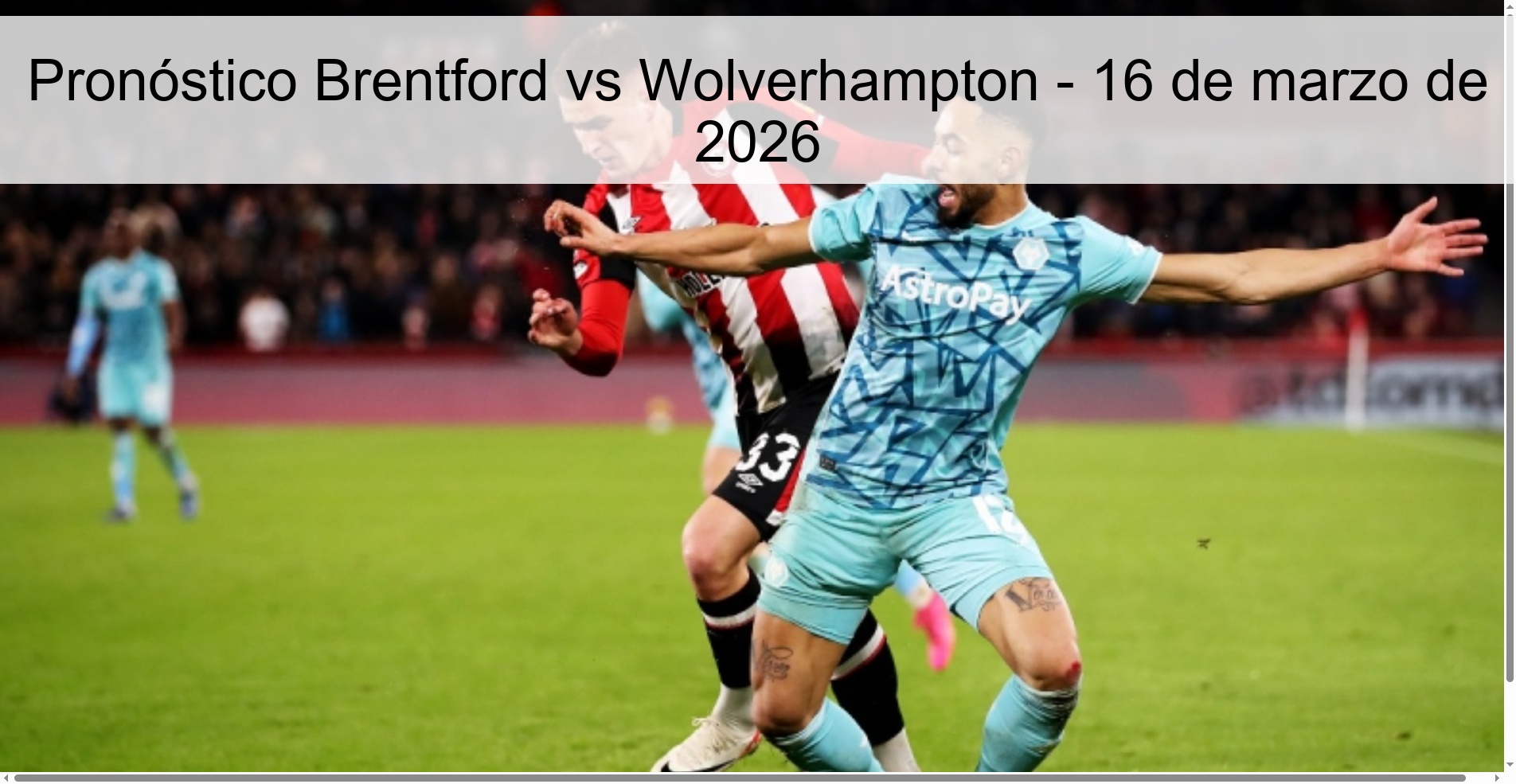 Brentford vs Wolverhampton Prediction – March 16, 2026