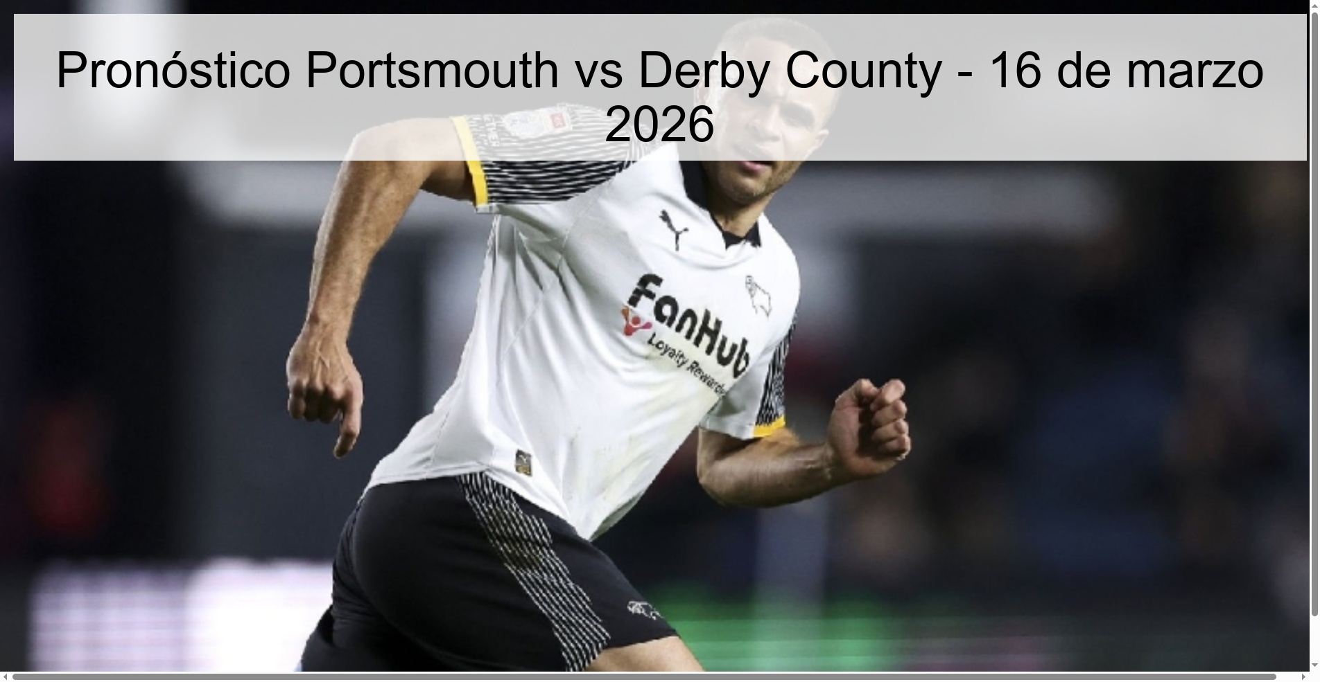 Portsmouth vs Derby County Prediction – March 16, 2026 Portsmouth vs Derby County Prediction – March 16, 2026