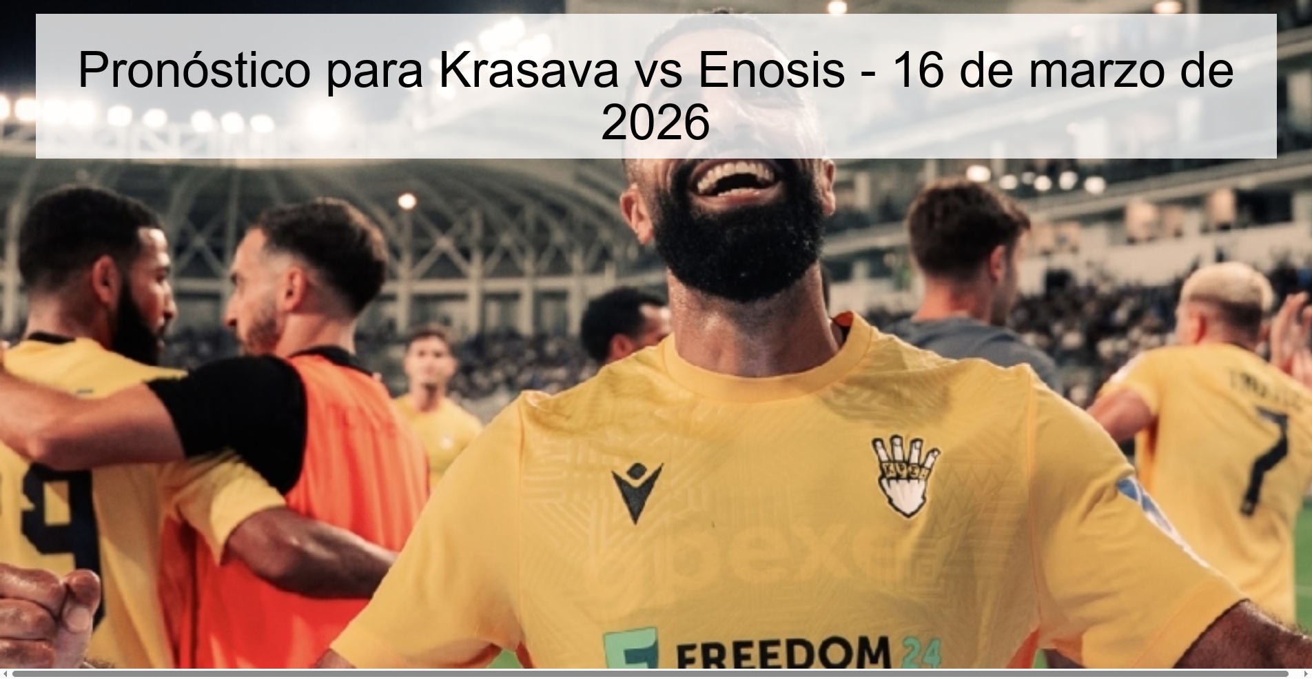 Pronóstico para Krasava vs Enosis - 16 de marzo de 2026