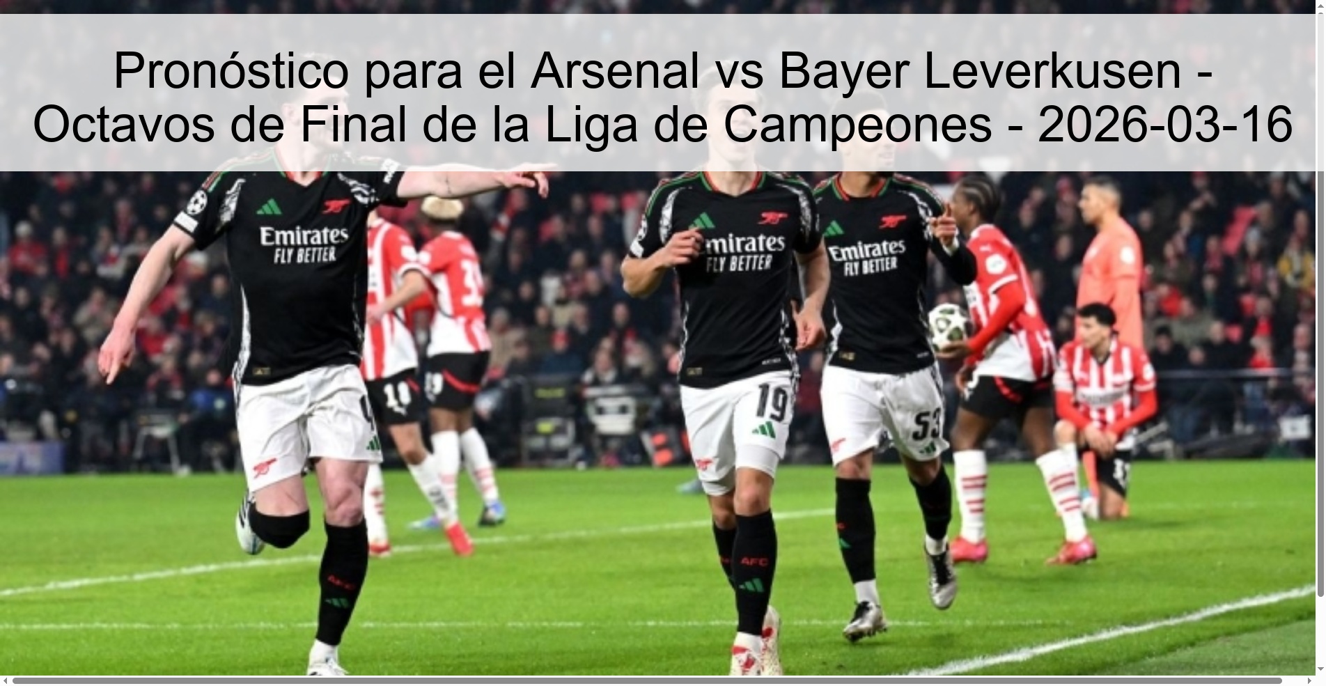 Pronóstico para el Arsenal vs Bayer Leverkusen - Octavos de Final de la Liga de Campeones - 2026-03-16