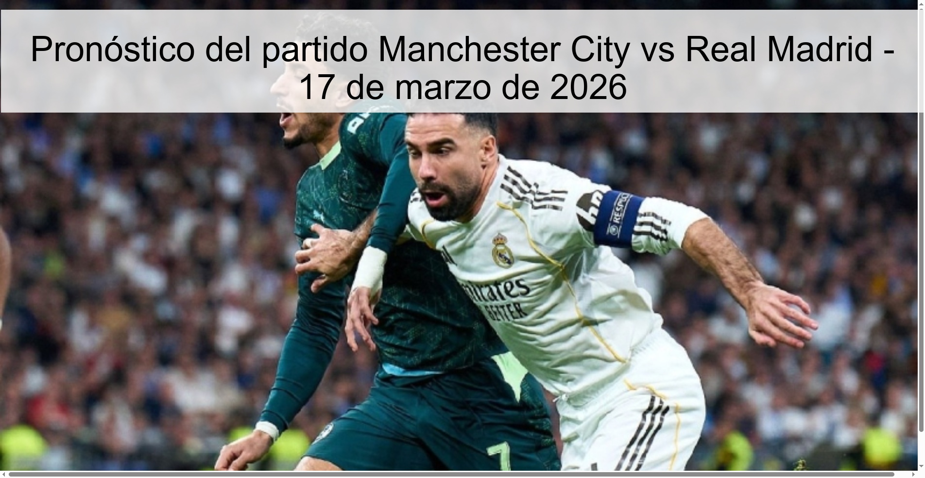 Manchester City vs Real Madrid Prediction - March 17, 2026
