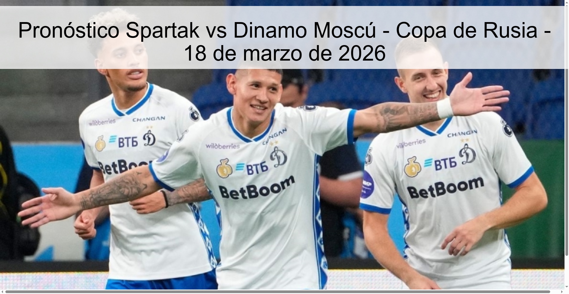 Pronóstico Spartak vs Dinamo Moscú - Copa de Rusia - 18 de marzo de 2026