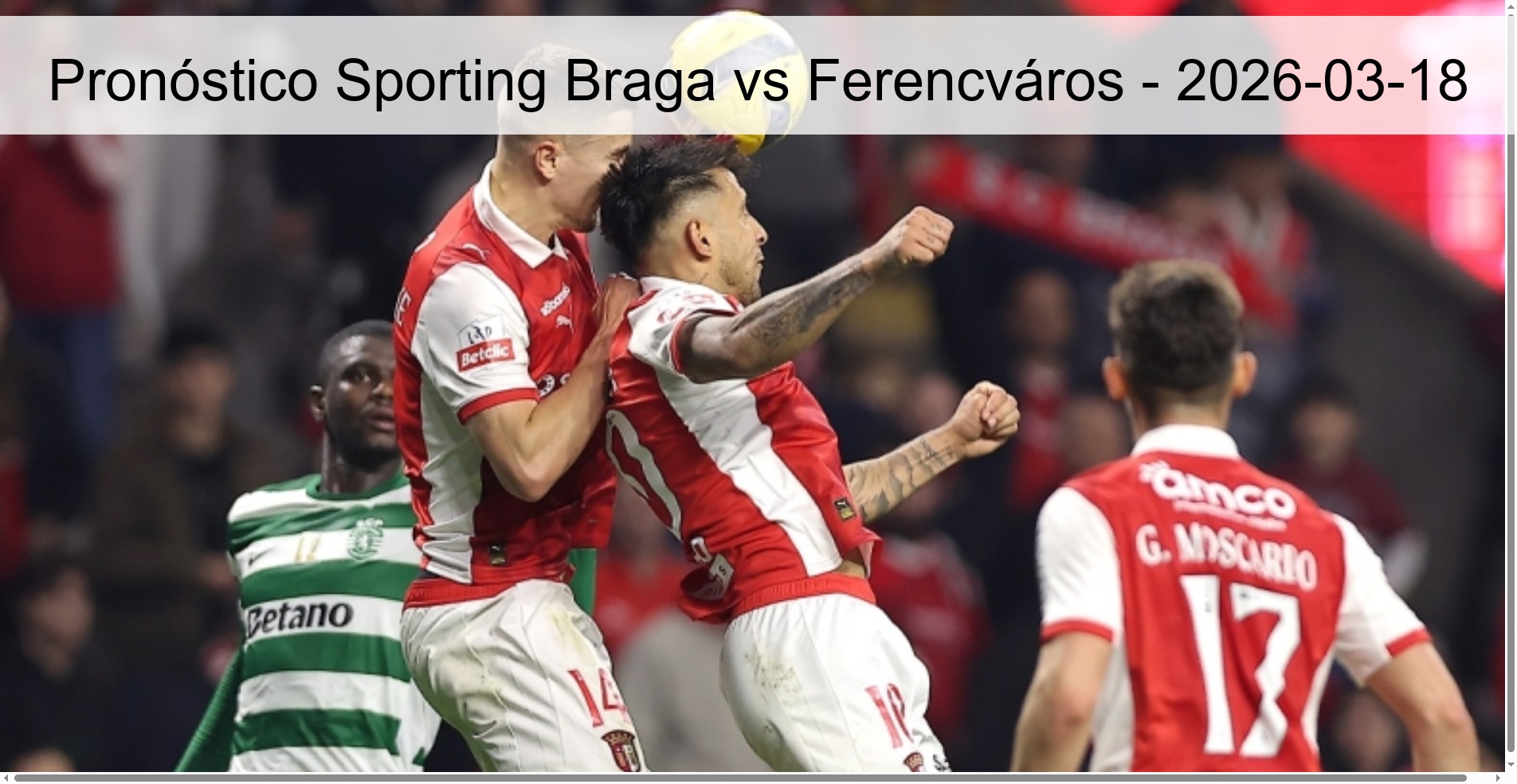 Pronóstico Sporting Braga vs Ferencváros - 2026-03-18