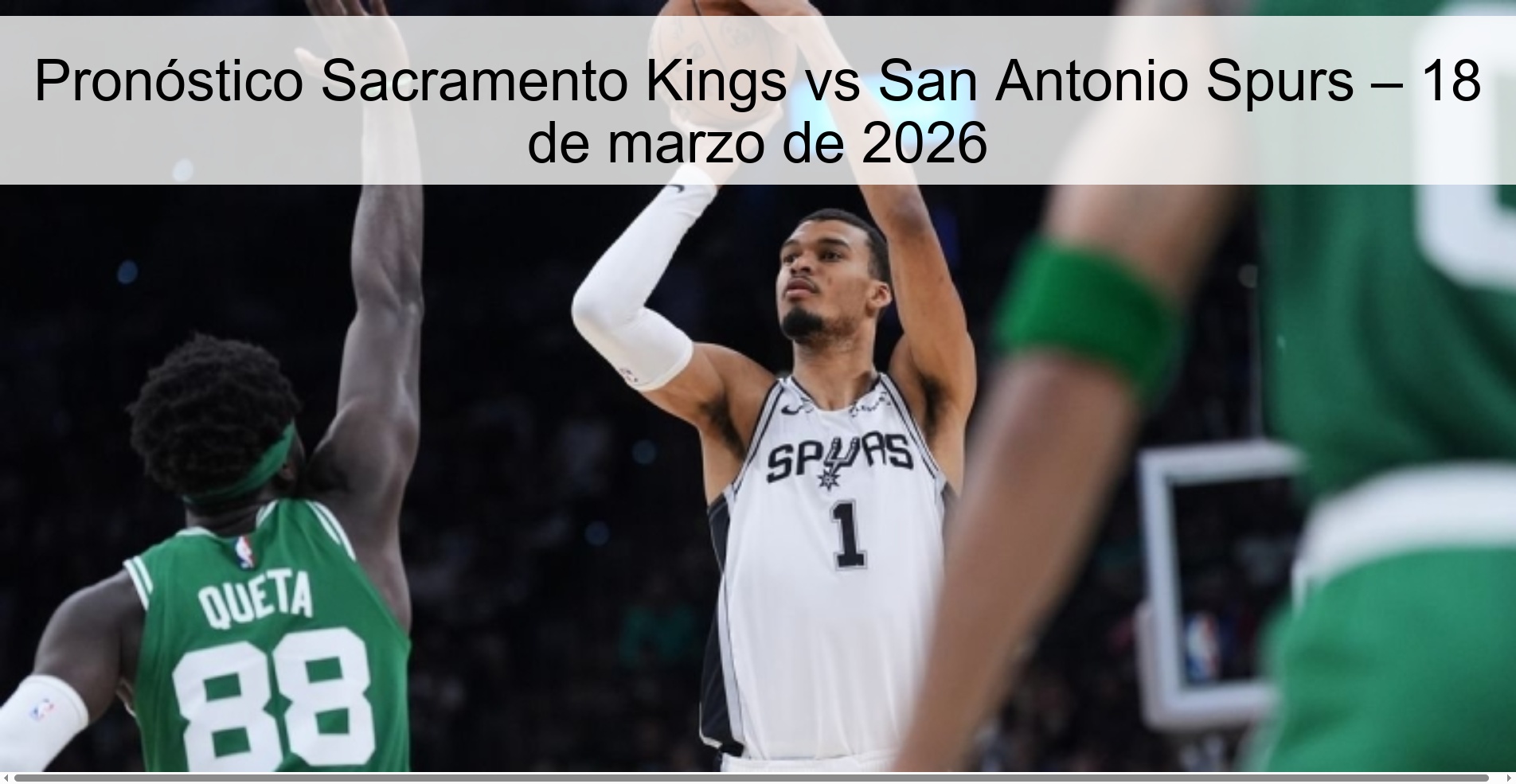 Sacramento Kings vs San Antonio Spurs Prediction – March 18, 2026