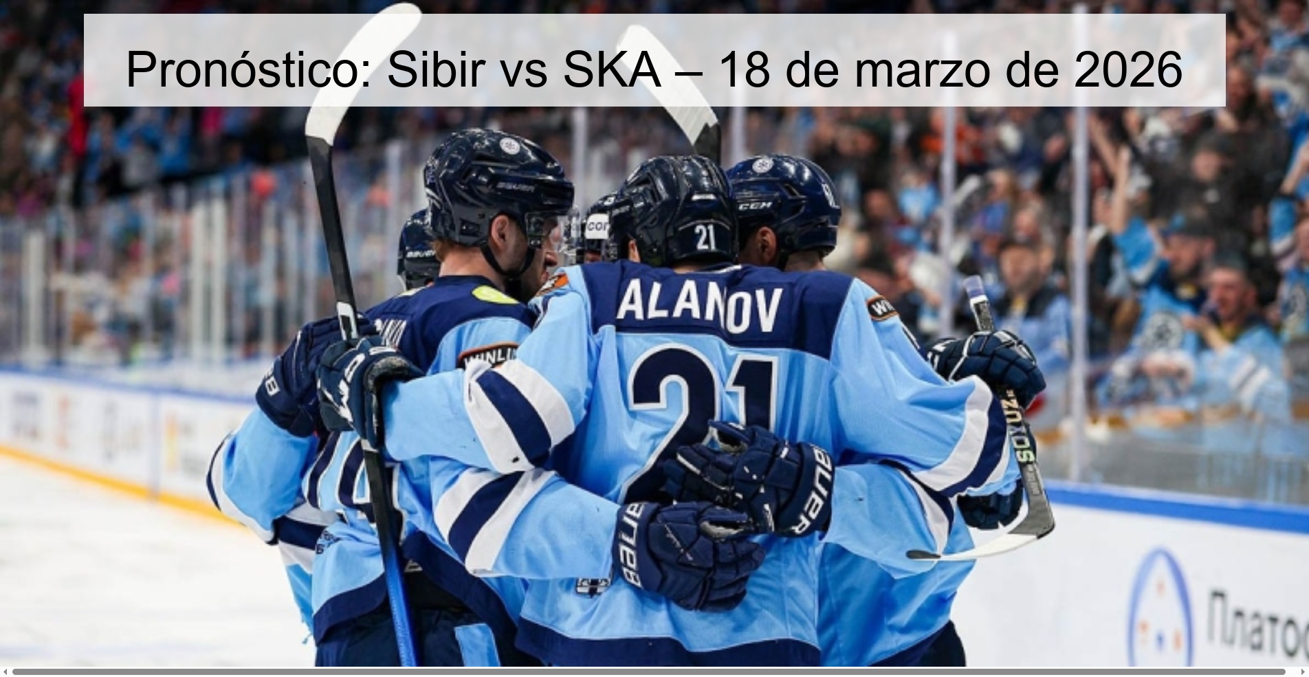 Prediction: Sibir vs SKA – March 18, 2026