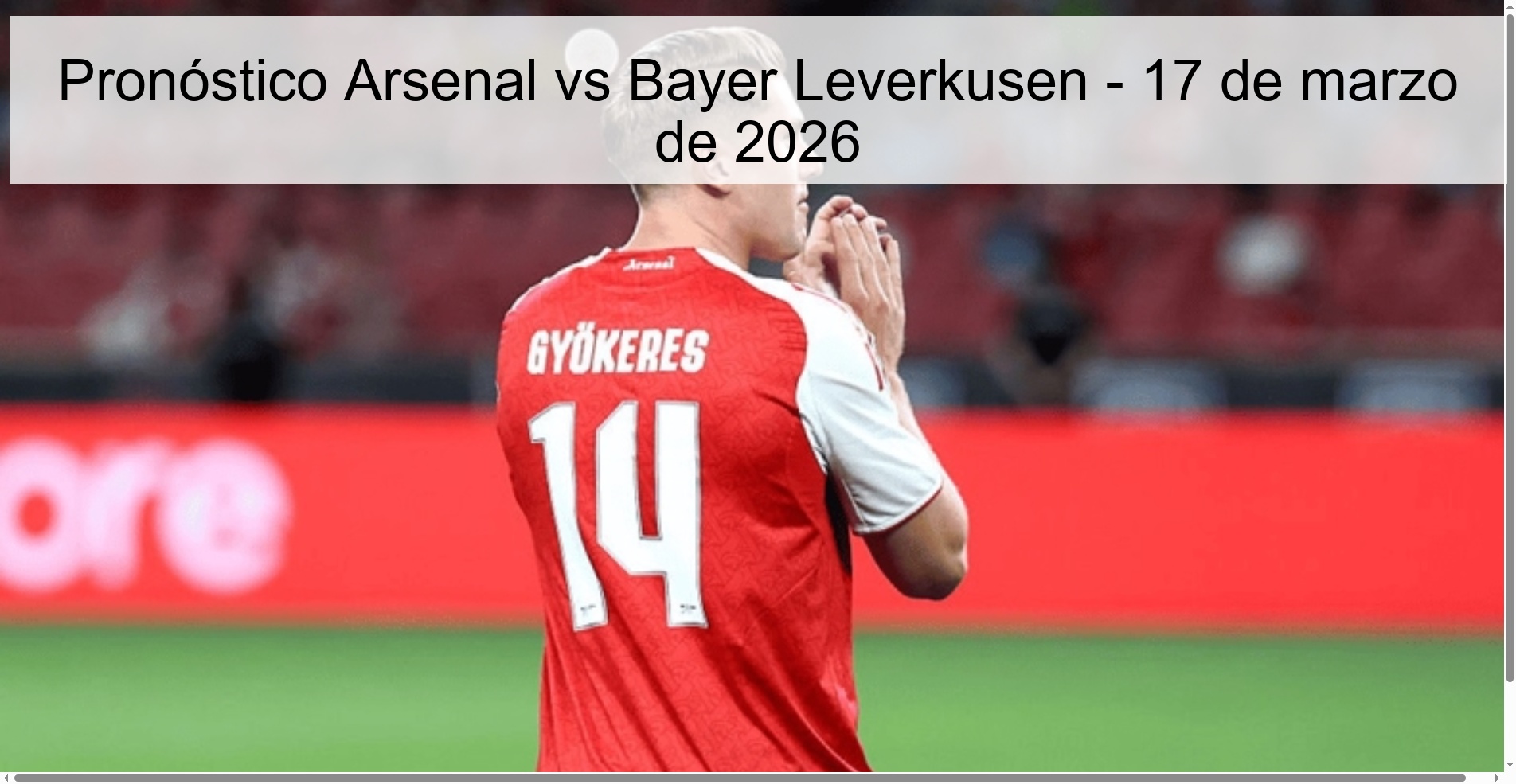 Arsenal vs Bayer Leverkusen Prediction – March 17, 2026