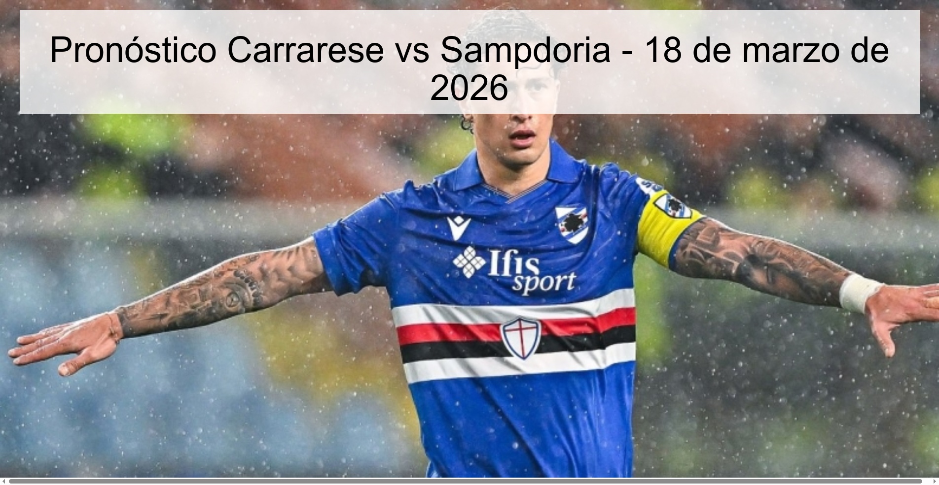 Carrarese vs Sampdoria Prediction – March 18, 2026