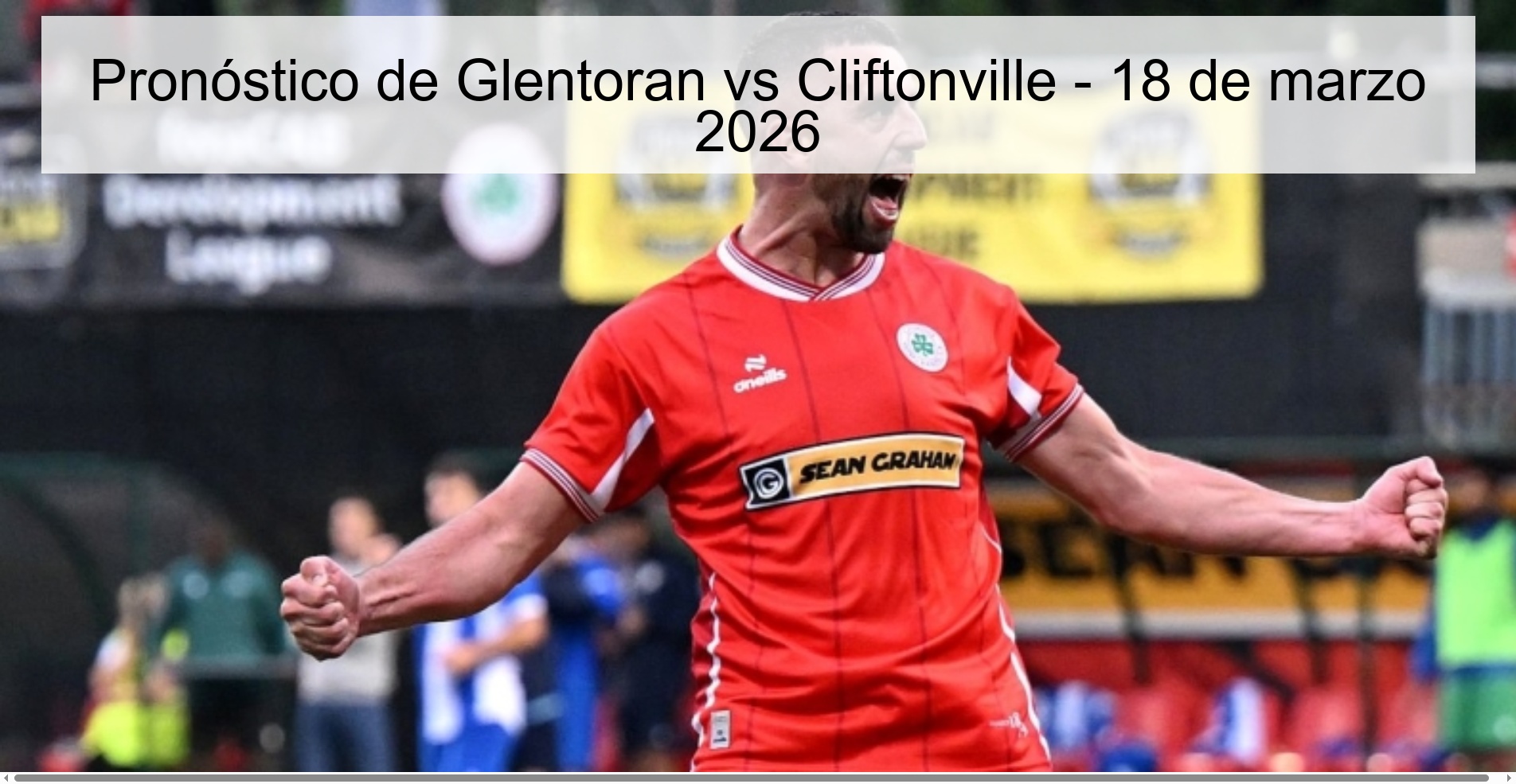 Glentoran vs Cliftonville Prediction – March 18, 2026