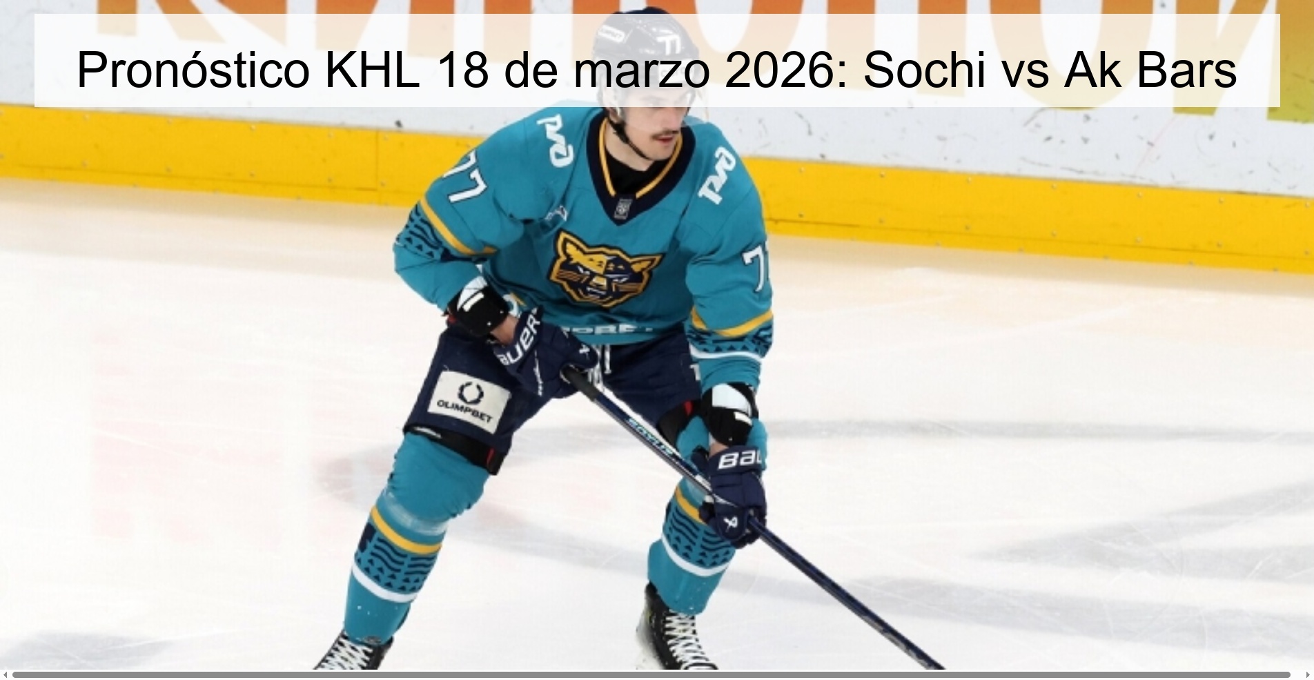 KHL Prediction March 18, 2026: Sochi vs Ak Bars