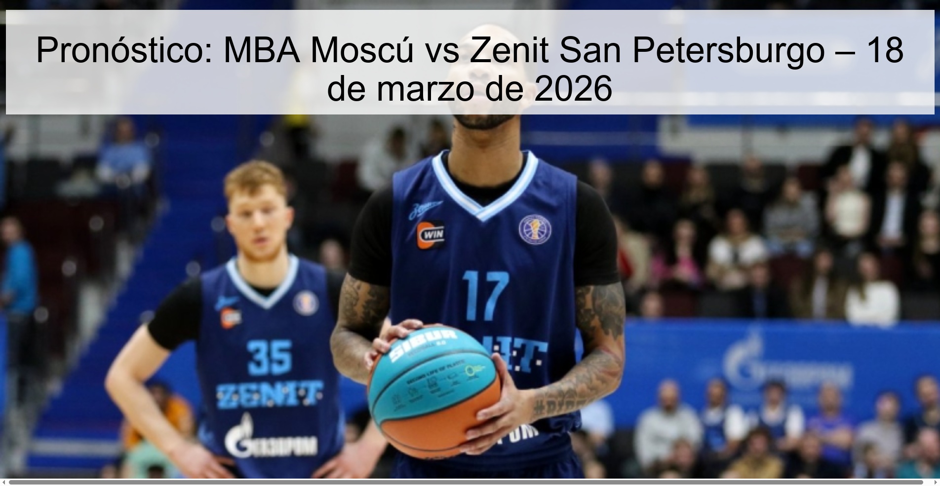 Prediction: MBA Moscow vs Zenit Saint Petersburg – March 18, 2026