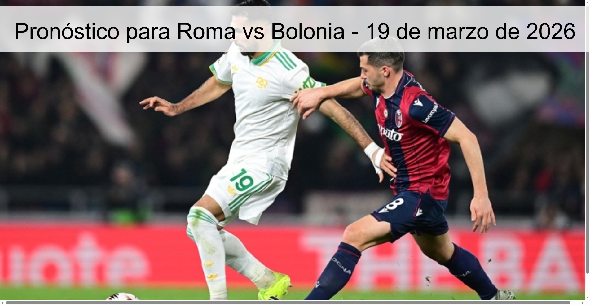 Pronóstico para Roma vs Bolonia - 19 de marzo de 2026 Pronóstico para Roma vs Bolonia - 19 de marzo de 2026